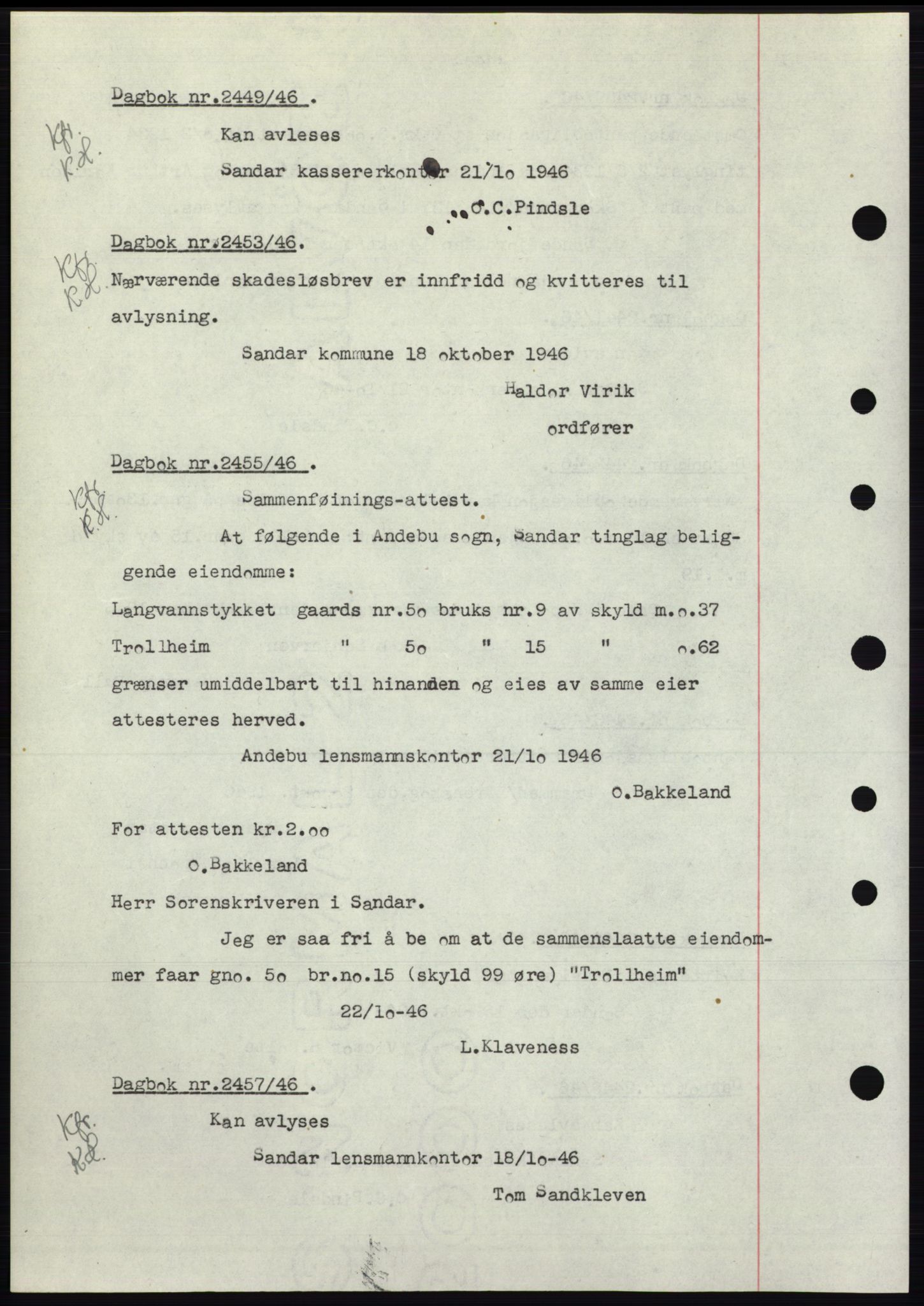 Sandar sorenskriveri, SAKO/A-86/G/Ga/Gab/L0004: Mortgage book no. B-10b, 1946-1947, Diary no: : 2449/1946
