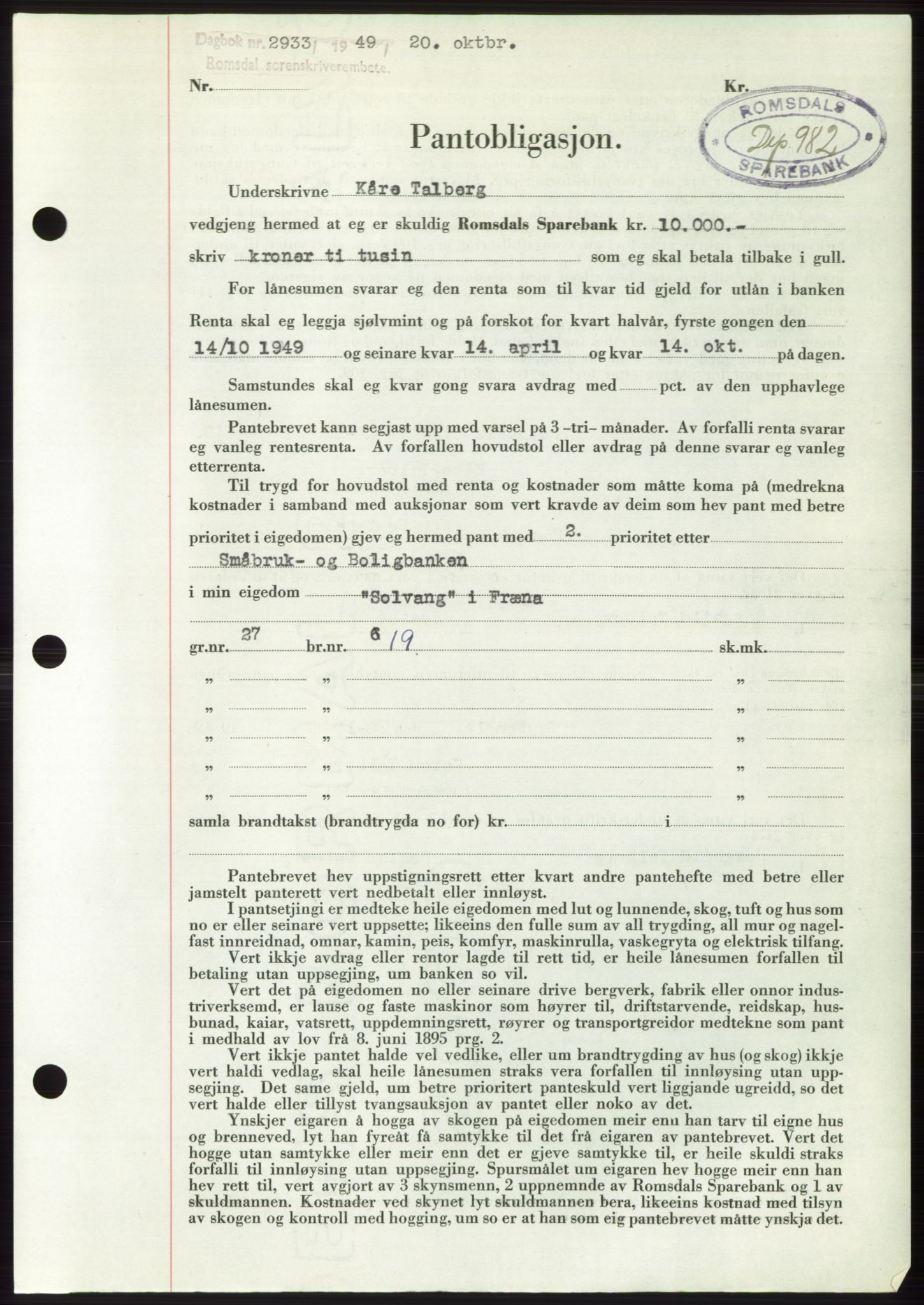 Romsdal sorenskriveri, AV/SAT-A-4149/1/2/2C: Mortgage book no. B5, 1949-1950, Diary no: : 2933/1949