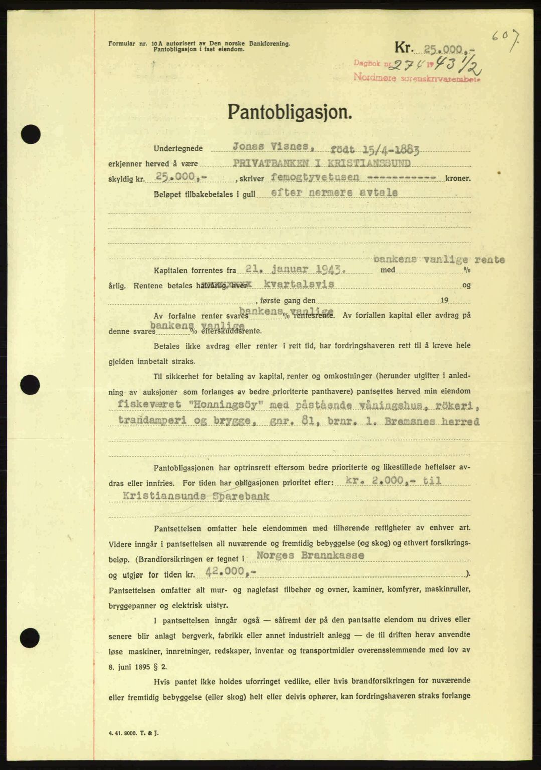 Nordmøre sorenskriveri, AV/SAT-A-4132/1/2/2Ca: Mortgage book no. B90, 1942-1943, Diary no: : 274/1943