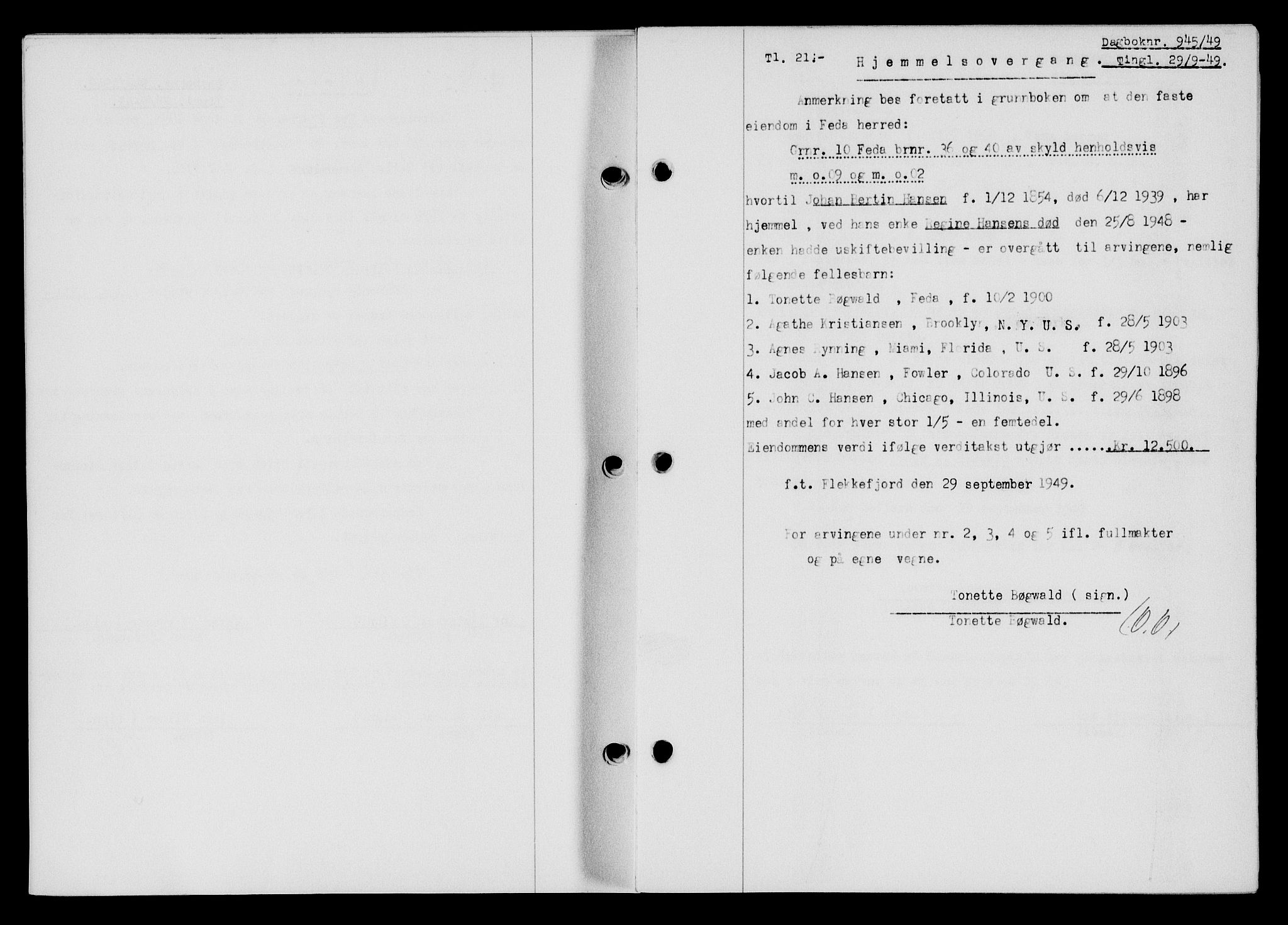 Flekkefjord sorenskriveri, SAK/1221-0001/G/Gb/Gba/L0065: Mortgage book no. A-13, 1949-1949, Diary no: : 945/1949