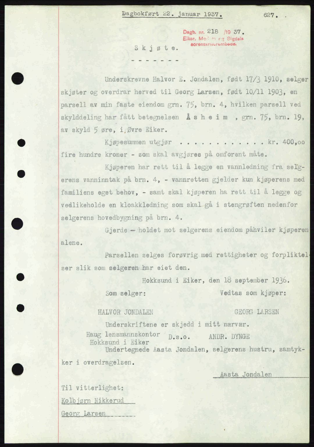 Eiker, Modum og Sigdal sorenskriveri, SAKO/A-123/G/Ga/Gab/L0034: Mortgage book no. A4, 1936-1937, Diary no: : 218/1937