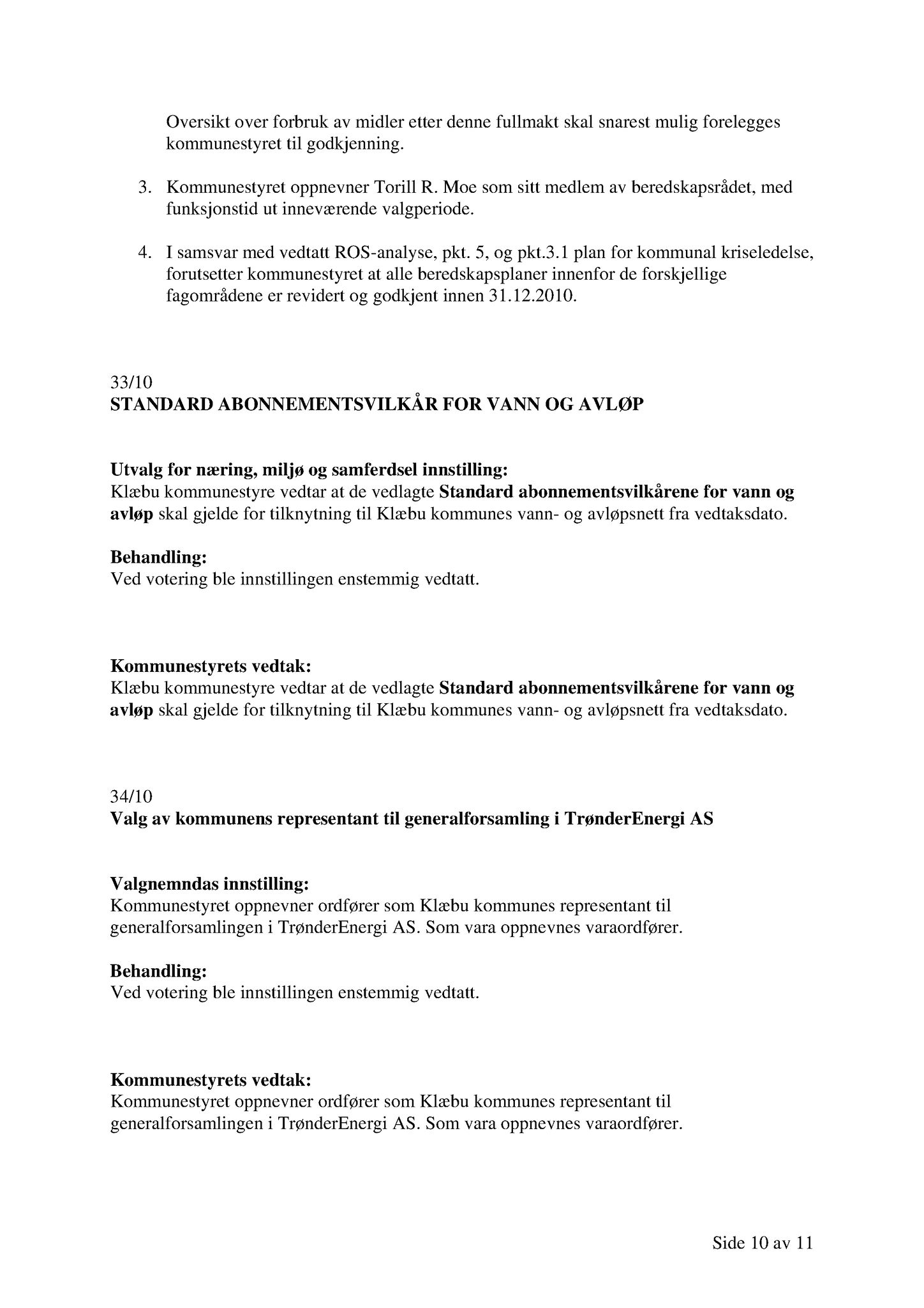 Klæbu Kommune, TRKO/KK/01-KS/L003: Kommunestyret - Møtedokumenter, 2010, p. 779