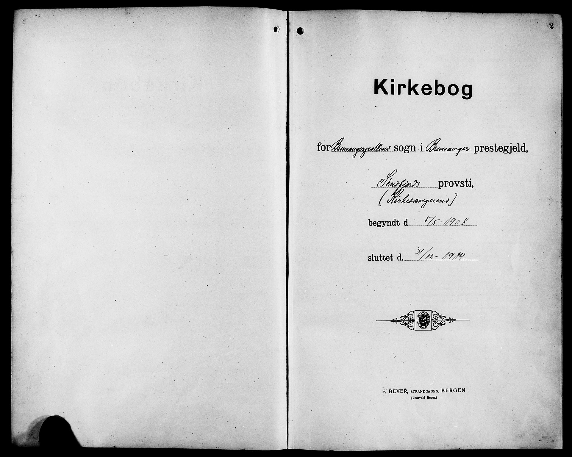 Bremanger sokneprestembete, SAB/A-82201/H/Hab/Habc/L0001: Parish register (copy) no. C 1, 1908-1919, p. 2