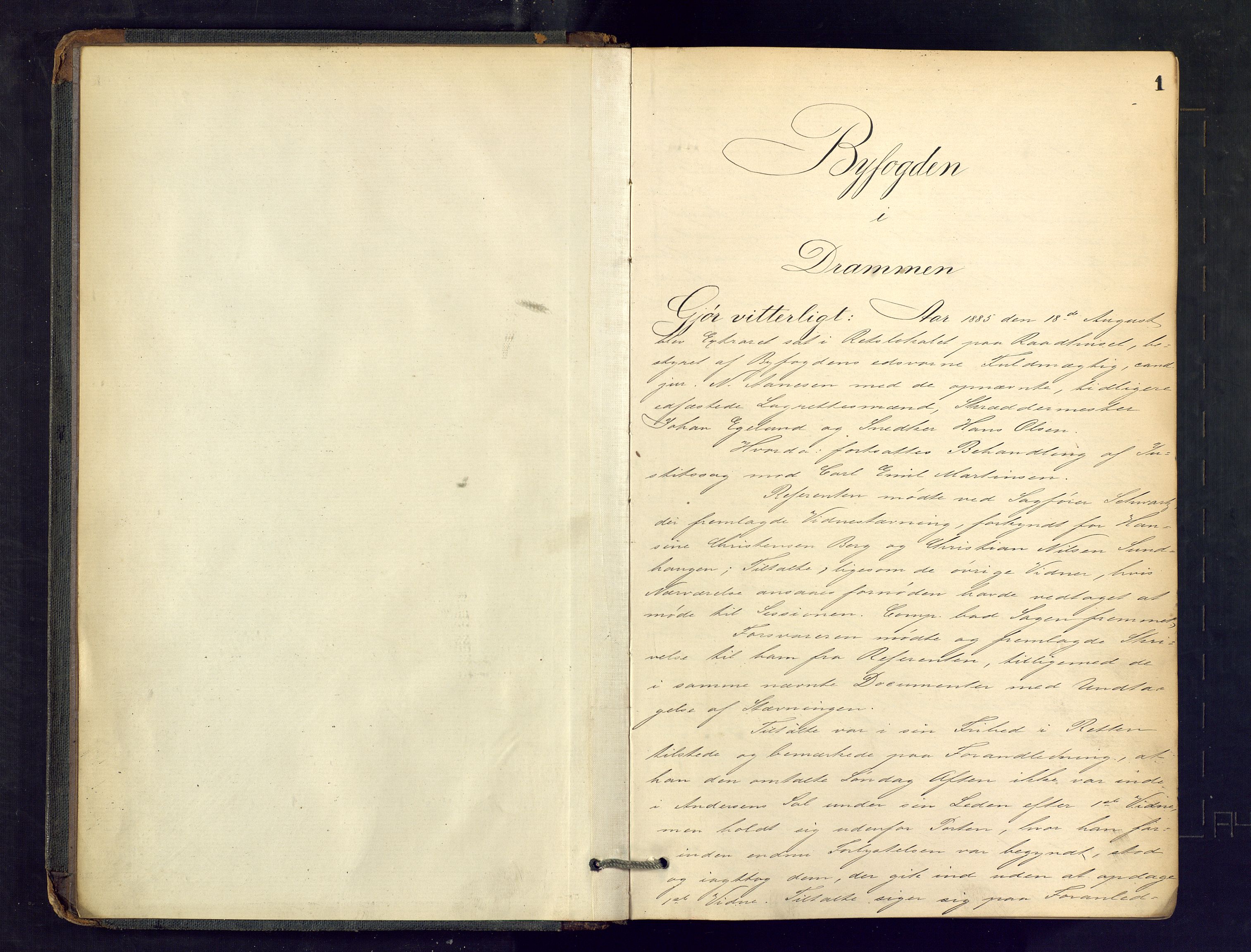 Drammen byfogd, AV/SAKO-A-222/F/Fe/L0023: Ekstrarettsprotokoll, 1885-1891, p. 1