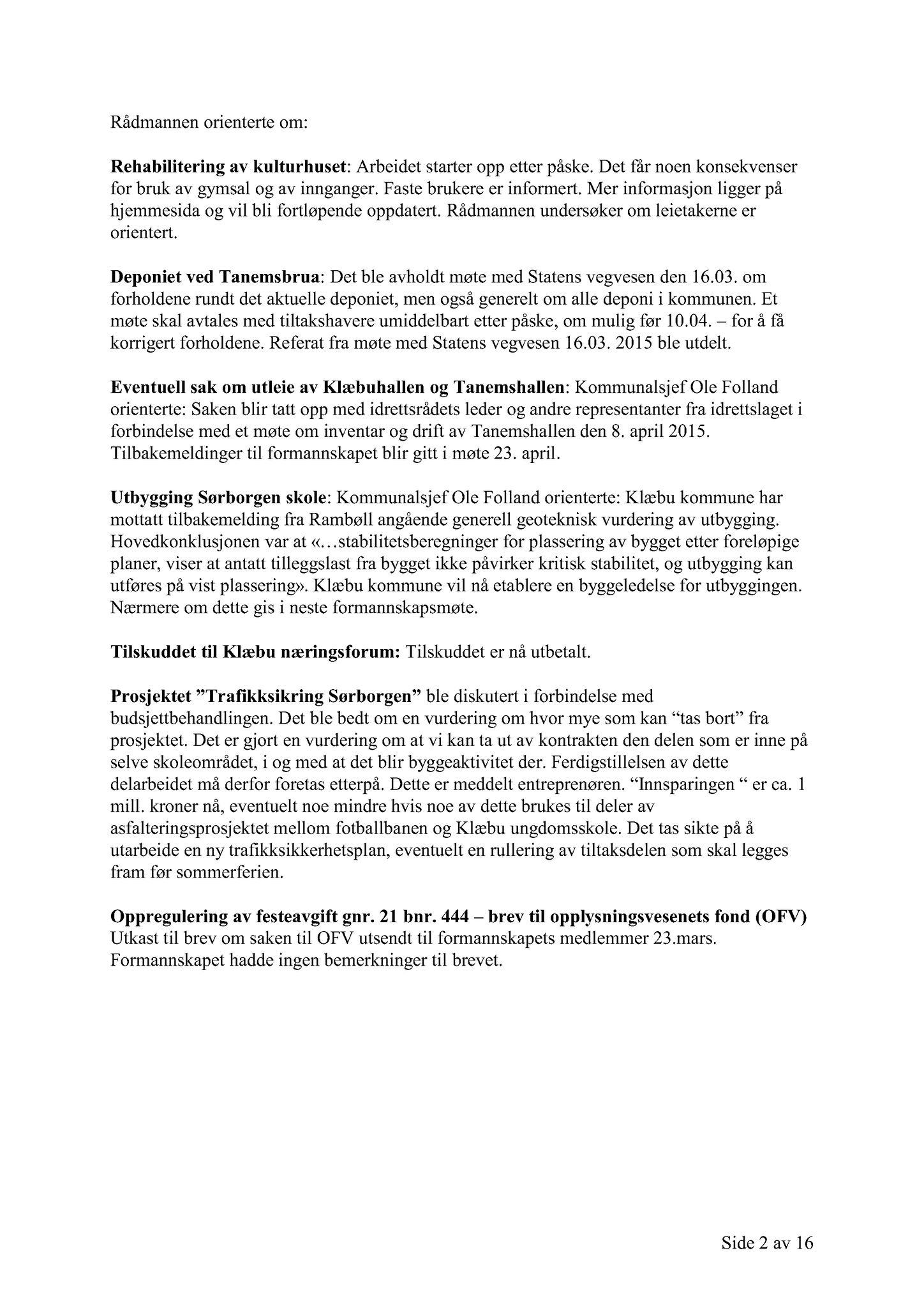 Klæbu Kommune, TRKO/KK/02-FS/L008: Formannsskapet - Møtedokumenter, 2015, p. 1313