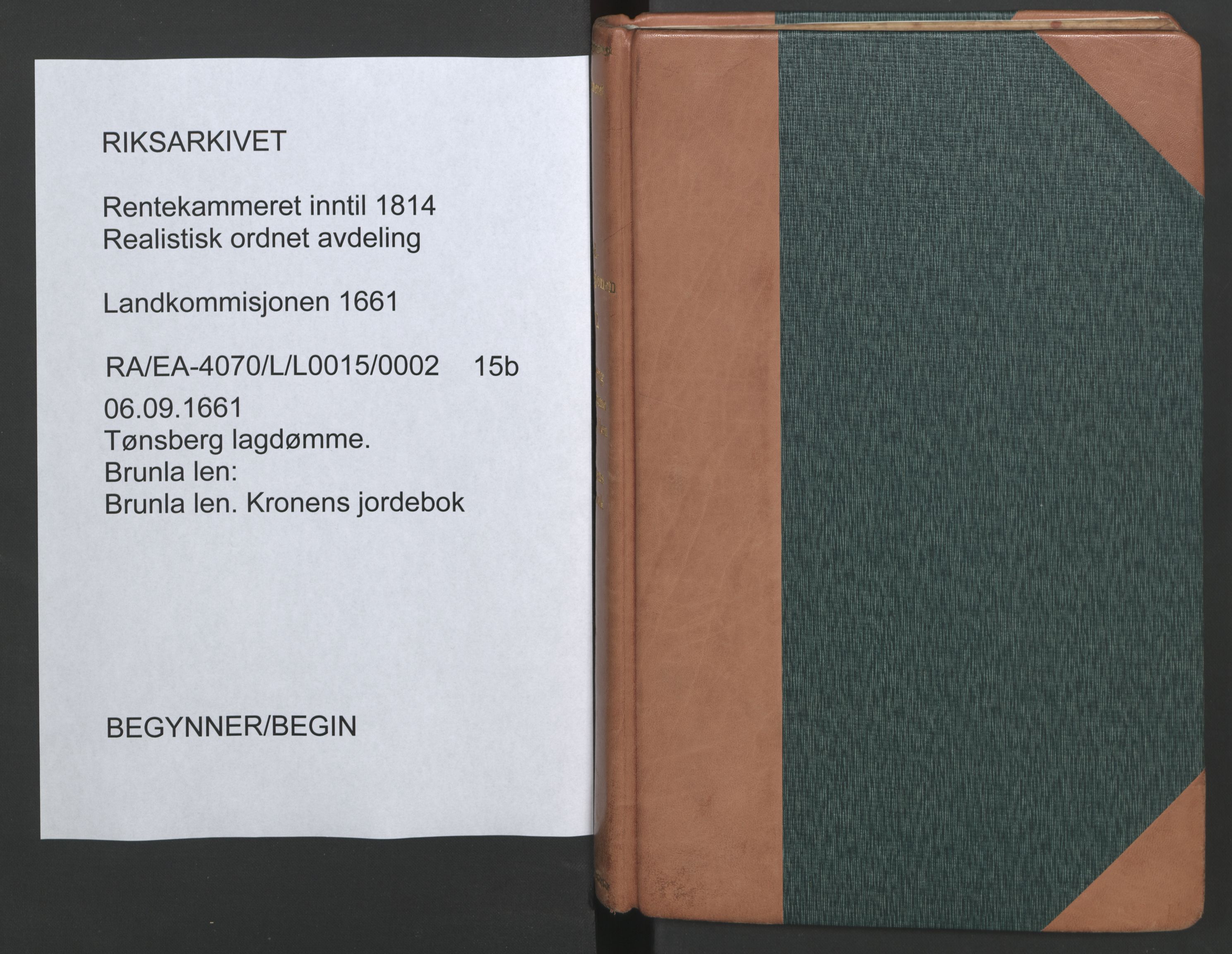 Rentekammeret inntil 1814, Realistisk ordnet avdeling, RA/EA-4070/L/L0015/0002: Tønsberg lagdømme. Brunla len: / Brunla len. Kronens jordebok, 1661