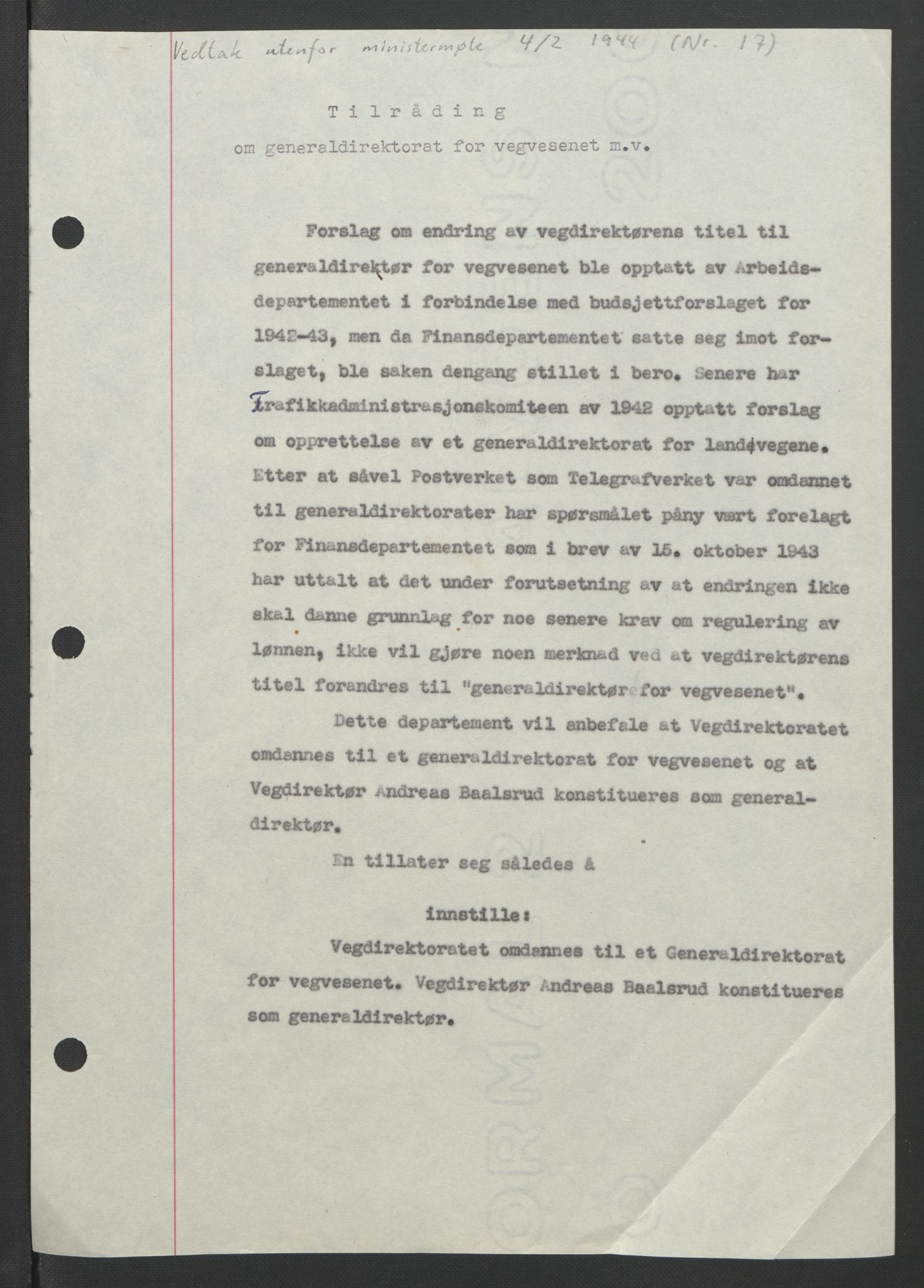 NS-administrasjonen 1940-1945 (Statsrådsekretariatet, de kommisariske statsråder mm), AV/RA-S-4279/D/Db/L0090: Foredrag til vedtak utenfor ministermøte, 1942-1945, p. 179