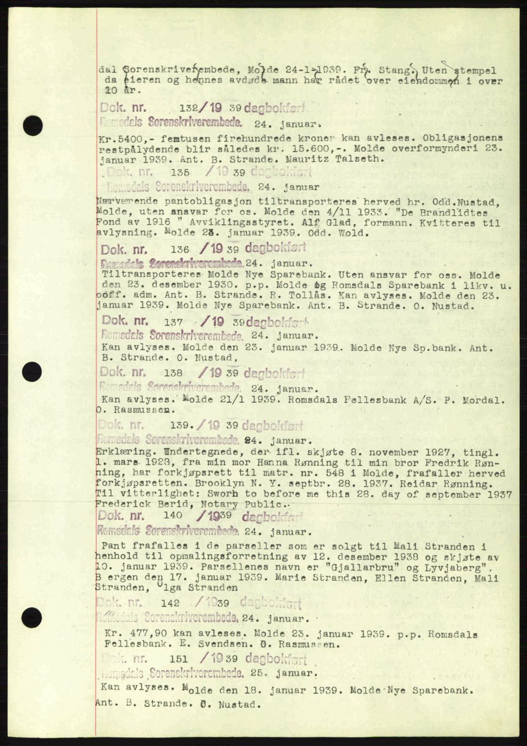 Romsdal sorenskriveri, AV/SAT-A-4149/1/2/2C: Mortgage book no. C1a, 1936-1945, Diary no: : 132/1939