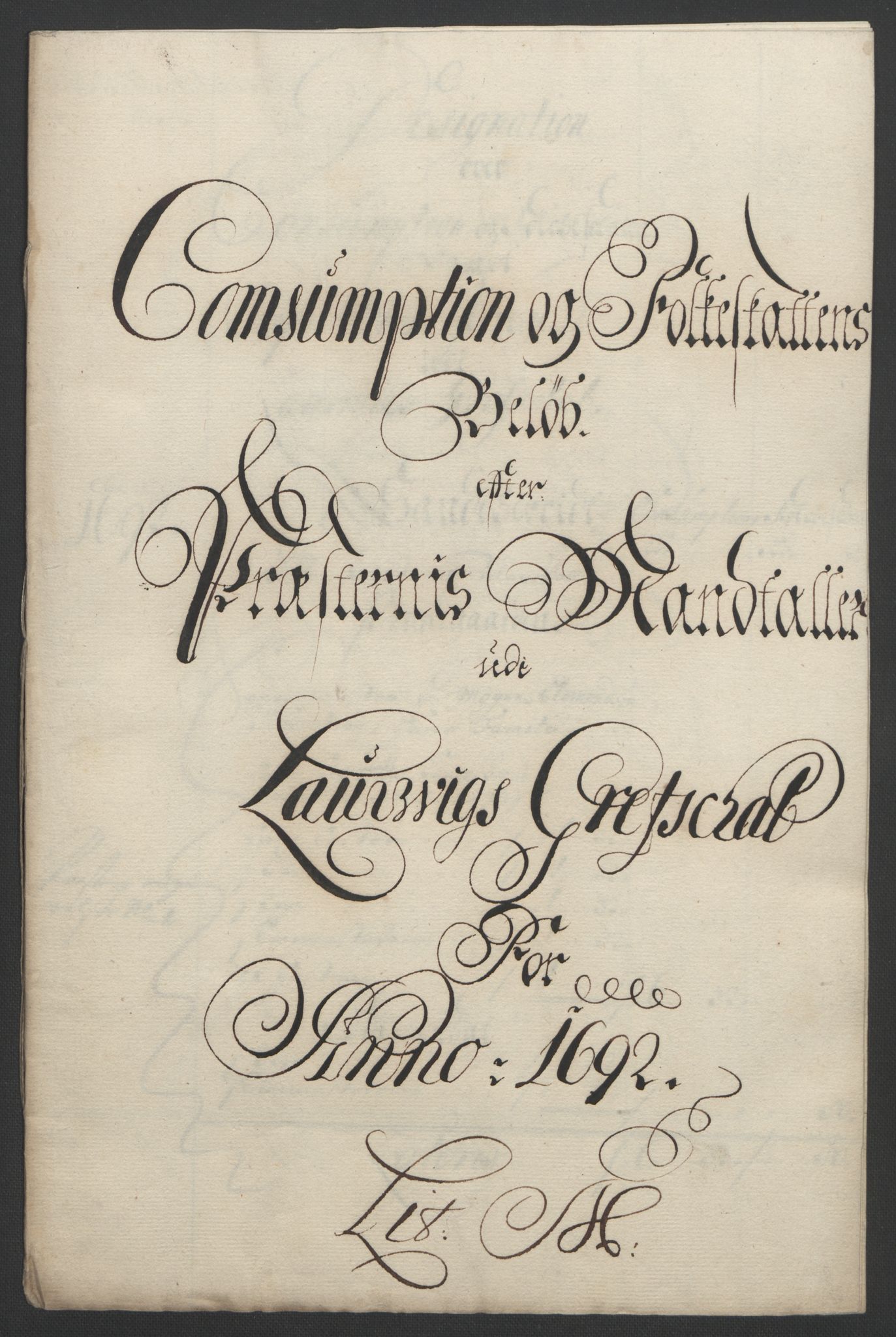Rentekammeret inntil 1814, Reviderte regnskaper, Fogderegnskap, RA/EA-4092/R33/L1973: Fogderegnskap Larvik grevskap, 1692, p. 114