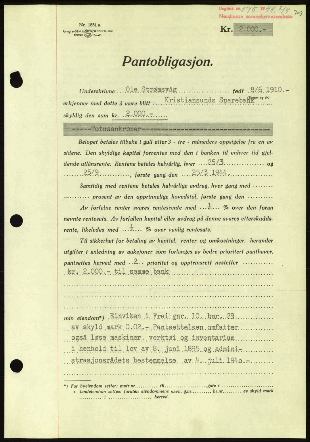 Nordmøre sorenskriveri, AV/SAT-A-4132/1/2/2Ca: Mortgage book no. B91, 1943-1944, Diary no: : 575/1944