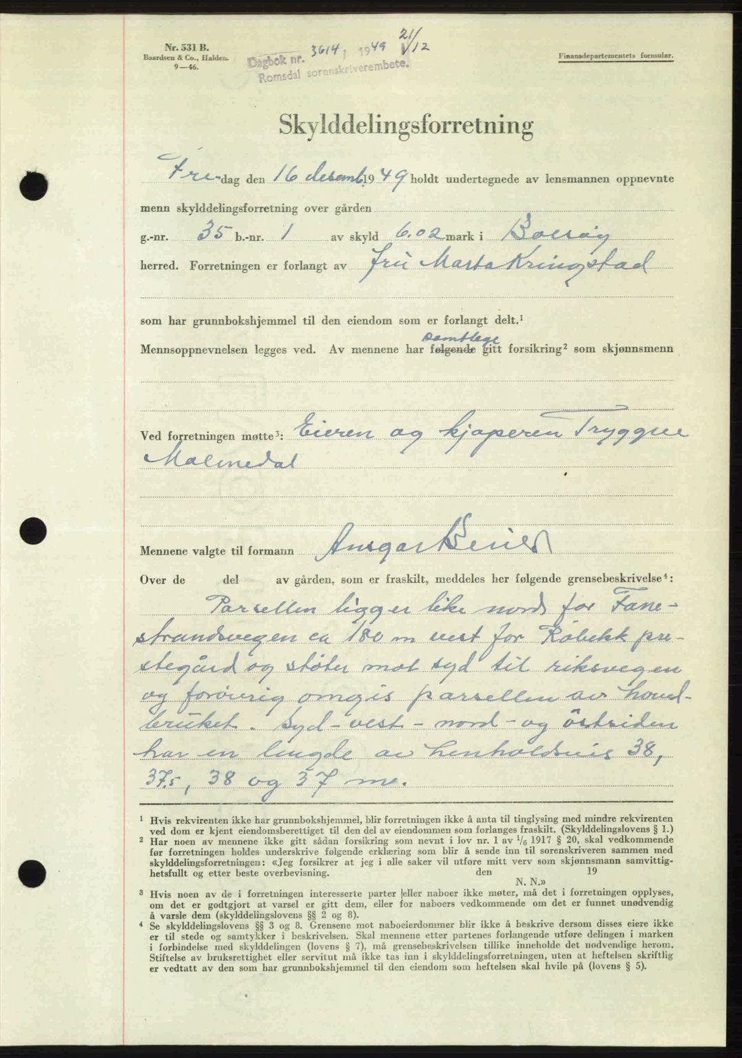 Romsdal sorenskriveri, AV/SAT-A-4149/1/2/2C: Mortgage book no. A31, 1949-1949, Diary no: : 3614/1949