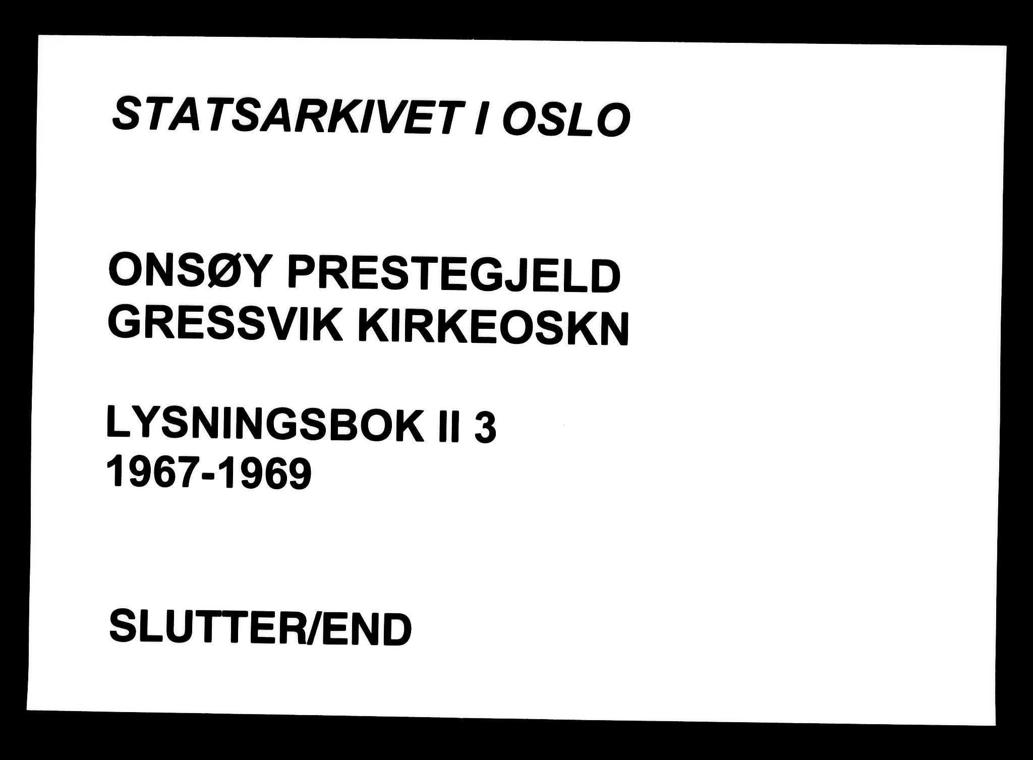 Onsøy prestekontor Kirkebøker, AV/SAO-A-10914/H/Hb/L0003: Banns register no. II 3, 1967-1969