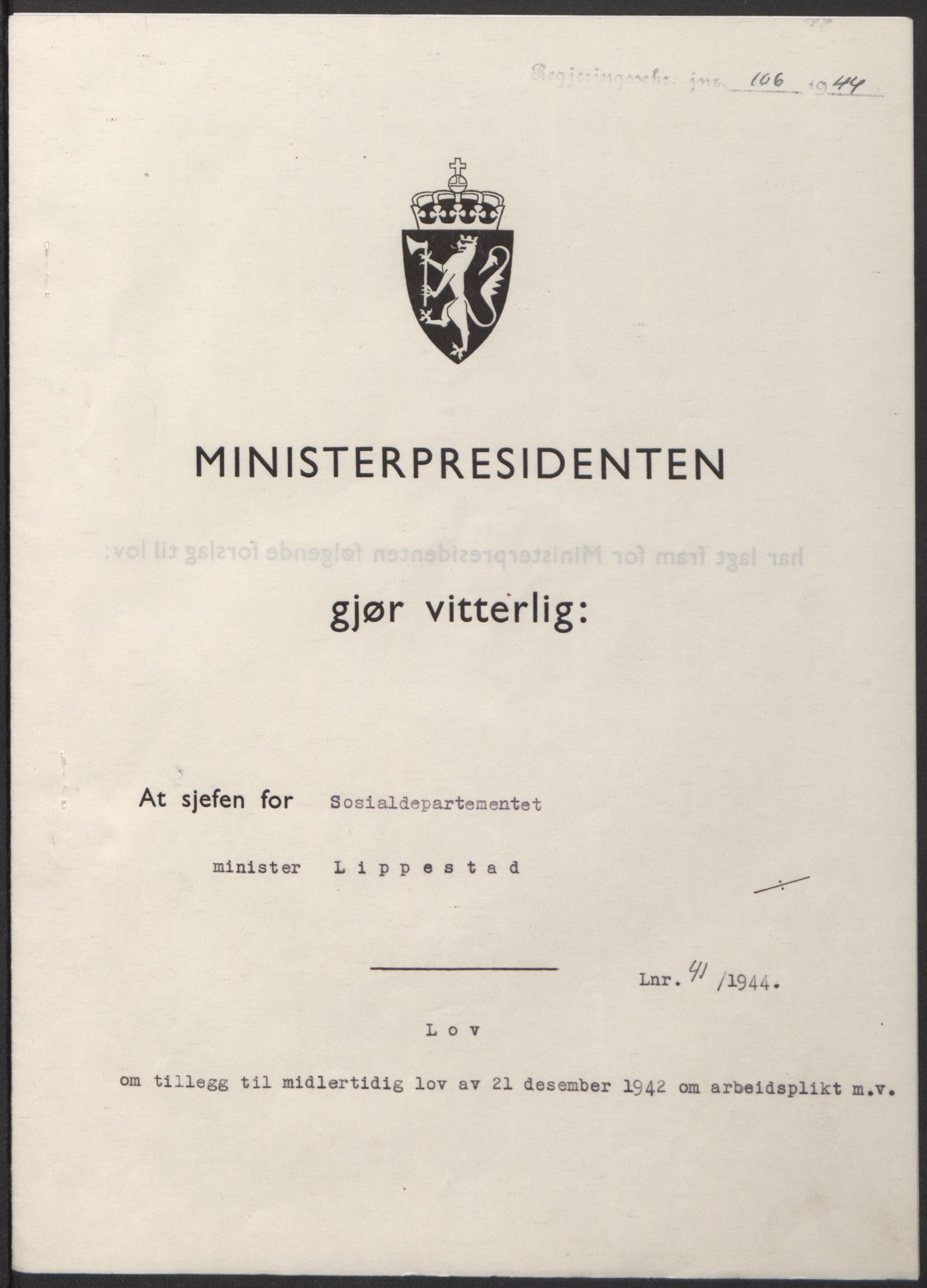 NS-administrasjonen 1940-1945 (Statsrådsekretariatet, de kommisariske statsråder mm), RA/S-4279/D/Db/L0100: Lover, 1944, p. 197