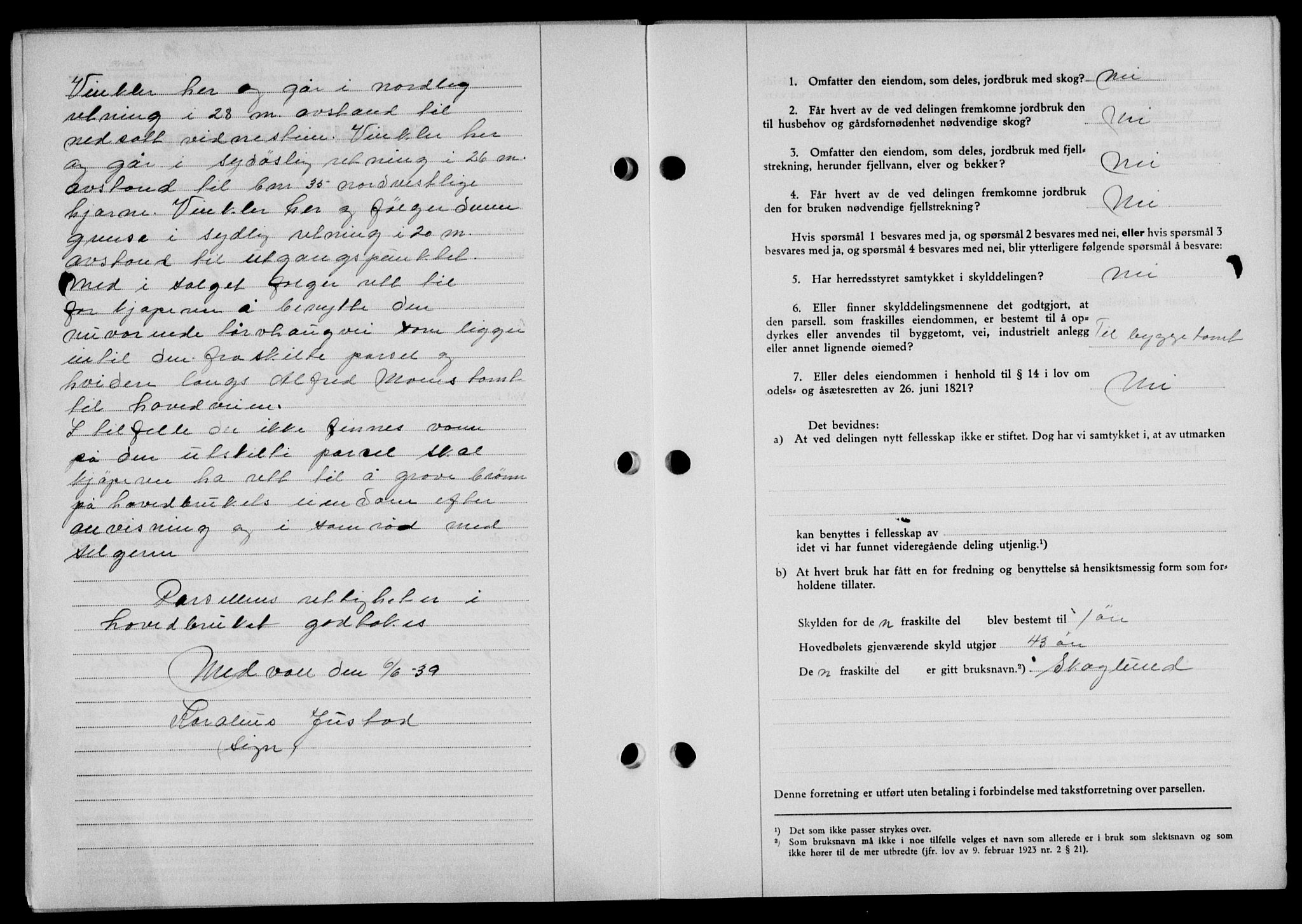 Lofoten sorenskriveri, SAT/A-0017/1/2/2C/L0005a: Mortgage book no. 5a, 1939-1939, Diary no: : 1303/1939