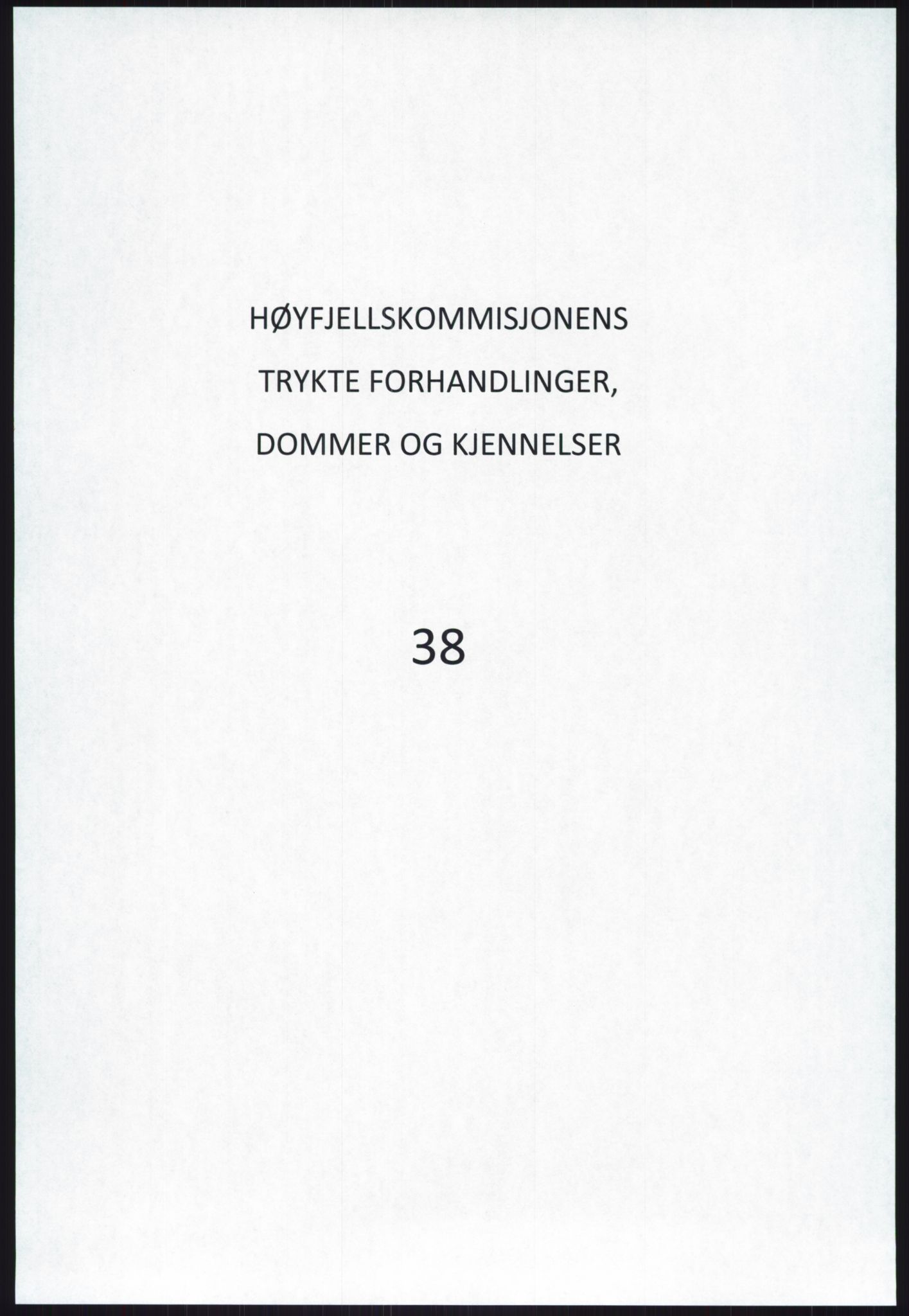 Høyfjellskommisjonen, AV/RA-S-1546/X/Xa/L0001: Nr. 1-33, 1909-1953, p. 2128