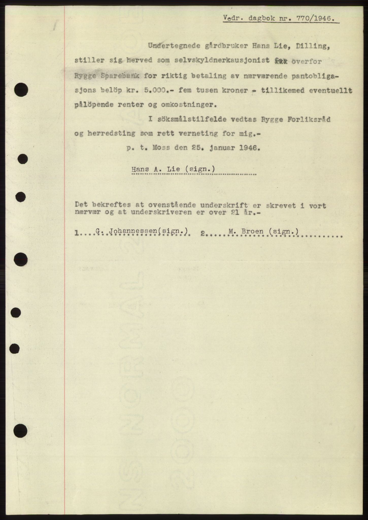 Moss sorenskriveri, SAO/A-10168: Mortgage book no. B15, 1946-1946, Diary no: : 770/1946