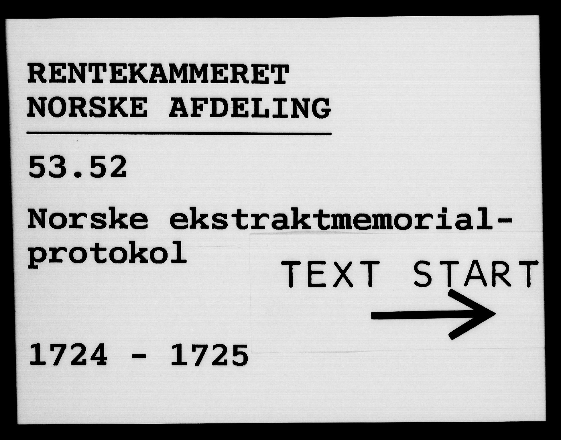 Rentekammeret, Kammerkanselliet, RA/EA-3111/G/Gh/Gha/L0007: Norsk ekstraktmemorialprotokoll (merket RK 53.52), 1724-1725