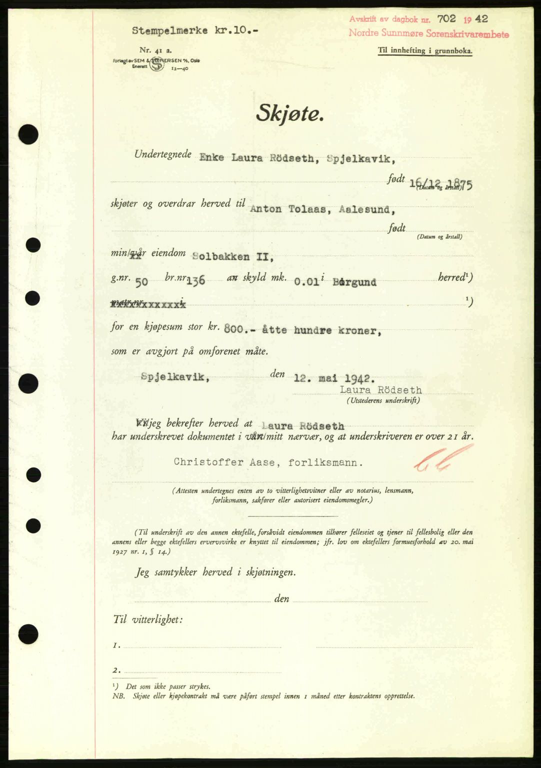 Nordre Sunnmøre sorenskriveri, AV/SAT-A-0006/1/2/2C/2Ca: Mortgage book no. A13, 1942-1942, Diary no: : 702/1942