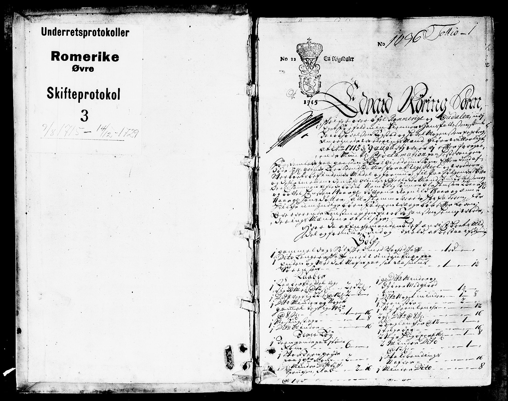 Øvre Romerike sorenskriveri, SAO/A-10649/H/Hb/L0003: Skifteprotokoll nr. 3, 1715-1729, p. 0b-1a