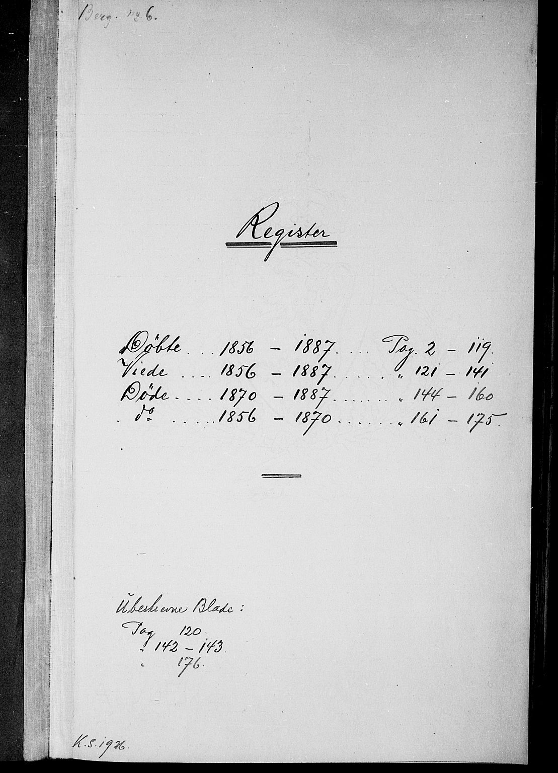 Berg prestekontor Kirkebøker, AV/SAO-A-10902/G/Gc/L0002: Parish register (copy) no. III 2, 1856-1887