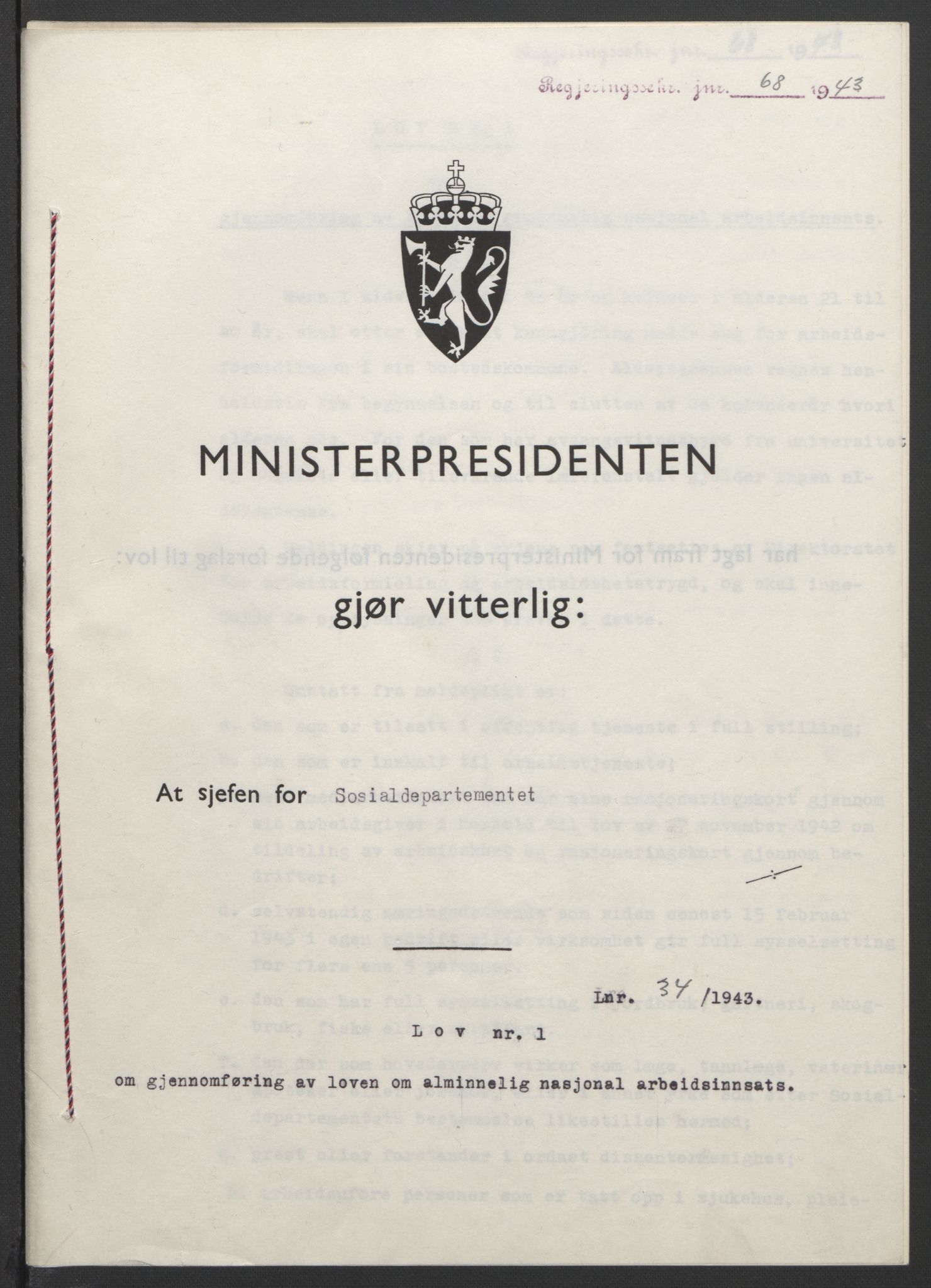 NS-administrasjonen 1940-1945 (Statsrådsekretariatet, de kommisariske statsråder mm), RA/S-4279/D/Db/L0099: Lover, 1943, p. 140