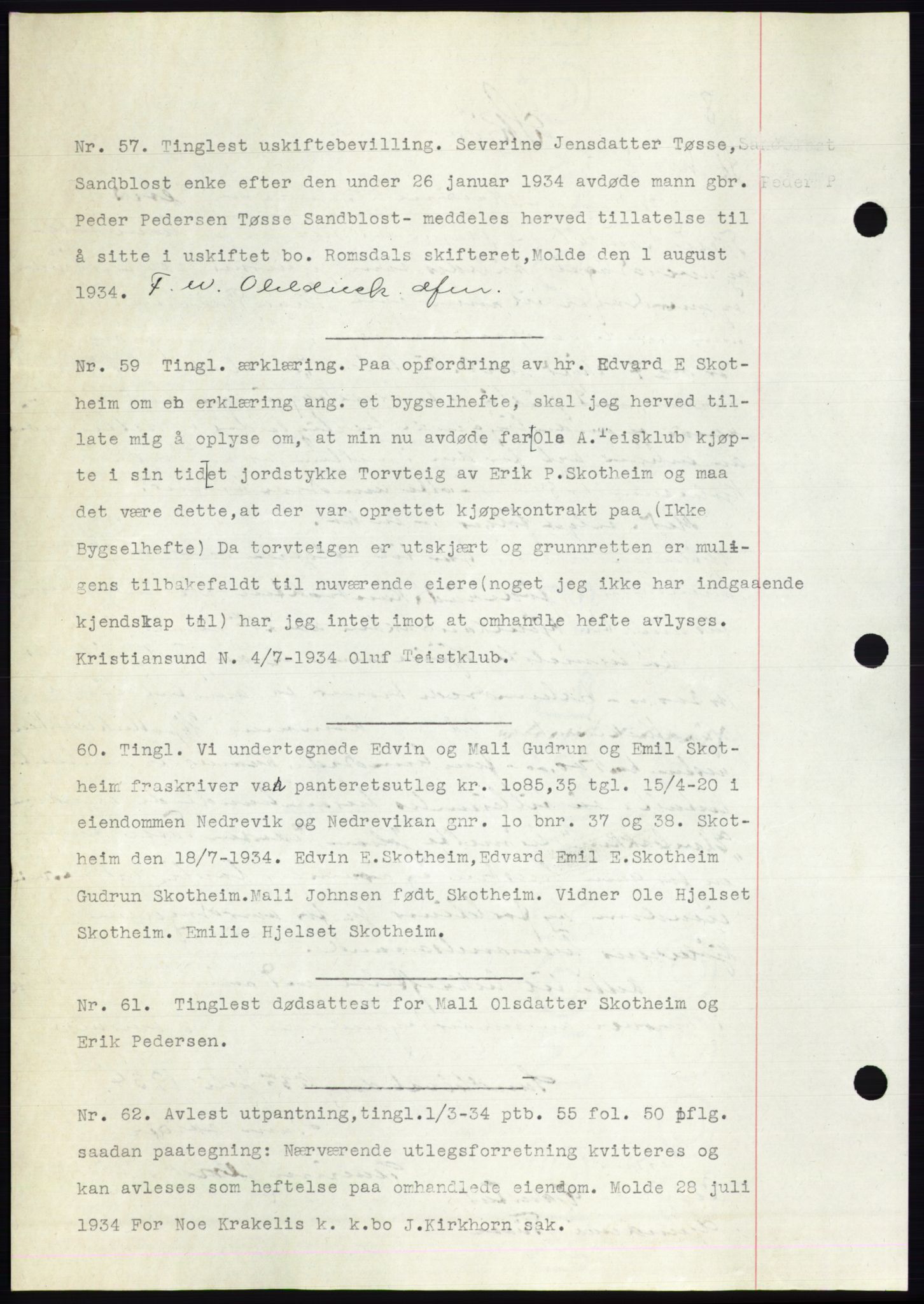 Romsdal sorenskriveri, AV/SAT-A-4149/1/2/2C/L0065: Mortgage book no. 59, 1934-1934, Deed date: 01.08.1934