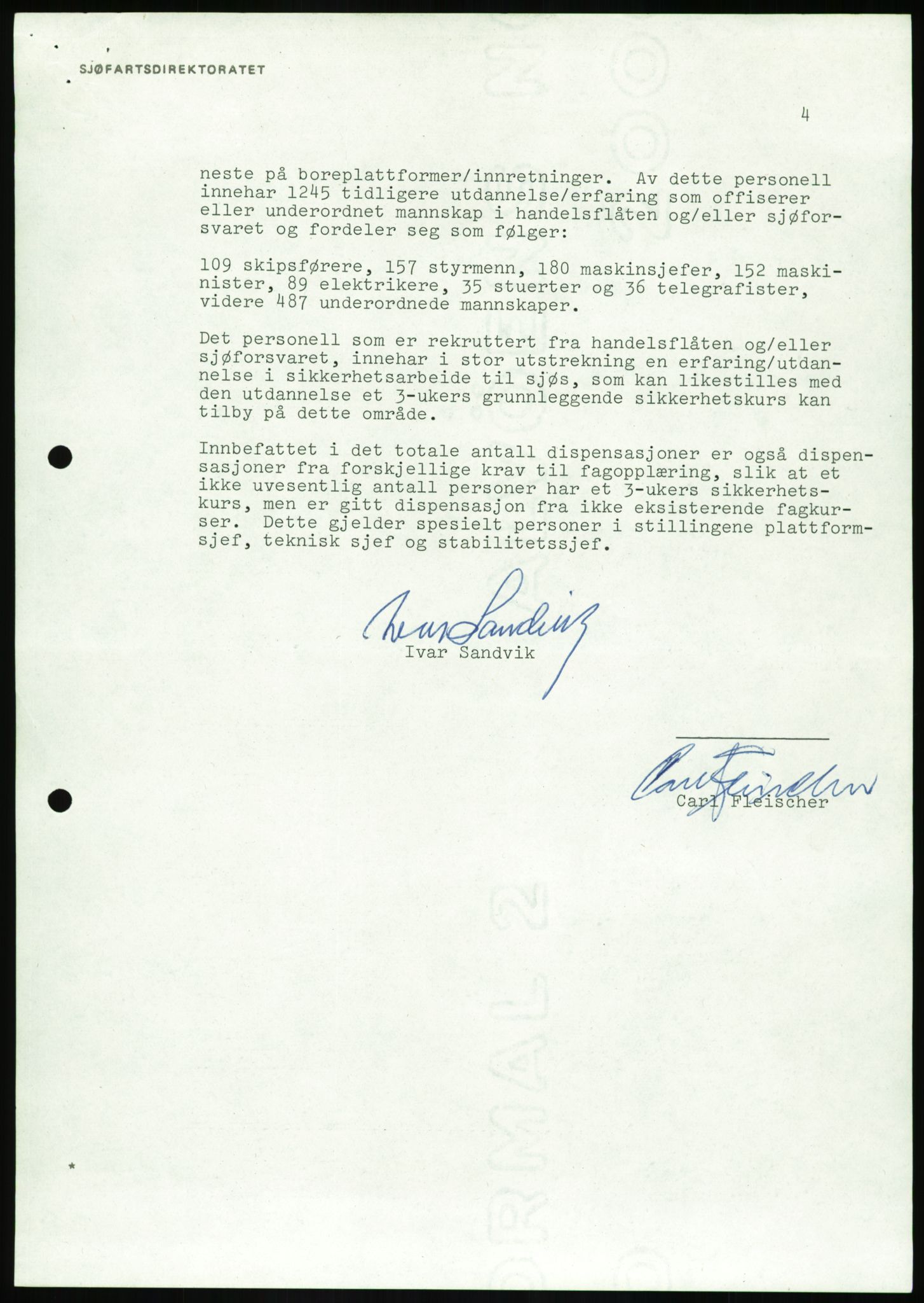 Justisdepartementet, Granskningskommisjonen ved Alexander Kielland-ulykken 27.3.1980, RA/S-1165/D/L0020: X Opplæring/Kompetanse (Doku.liste + X1-X18 av 18)/Y Forskningsprosjekter (Doku.liste + Y1-Y7 av 9), 1980-1981, p. 112