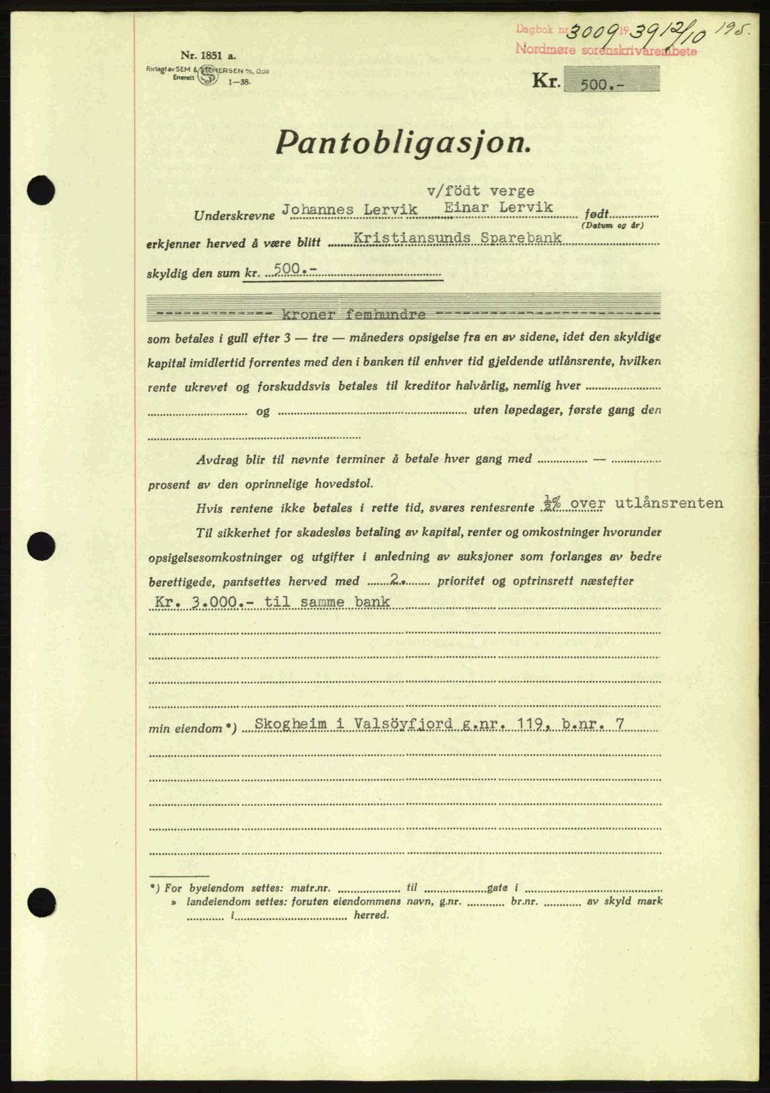 Nordmøre sorenskriveri, AV/SAT-A-4132/1/2/2Ca: Mortgage book no. B86, 1939-1940, Diary no: : 3009/1939