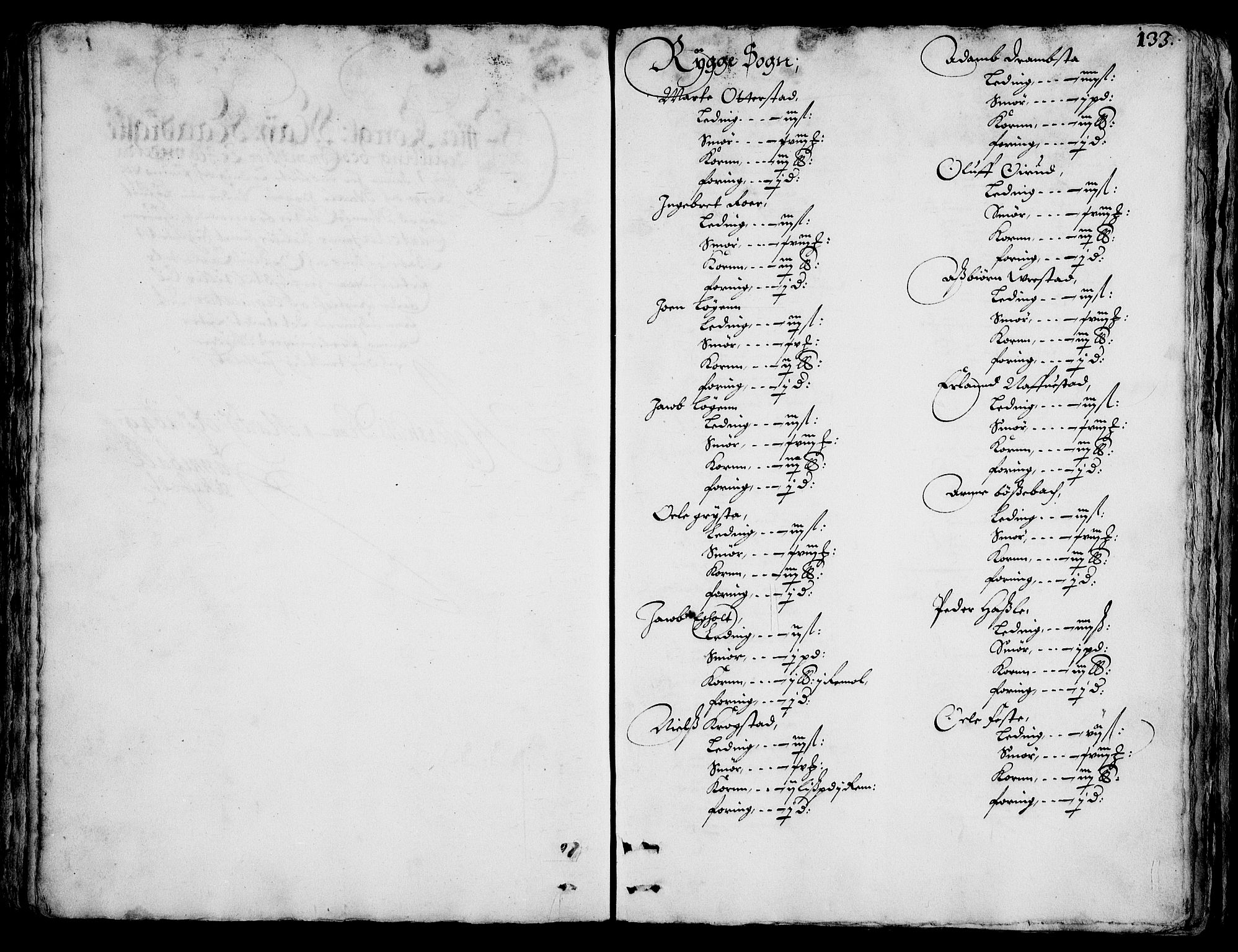 Rentekammeret inntil 1814, Realistisk ordnet avdeling, RA/EA-4070/On/L0001/0002: Statens gods / [Jj 2]: Jordebok og forklaring over atkomstene til Hannibal Sehesteds gods, 1651, p. 132b-133a