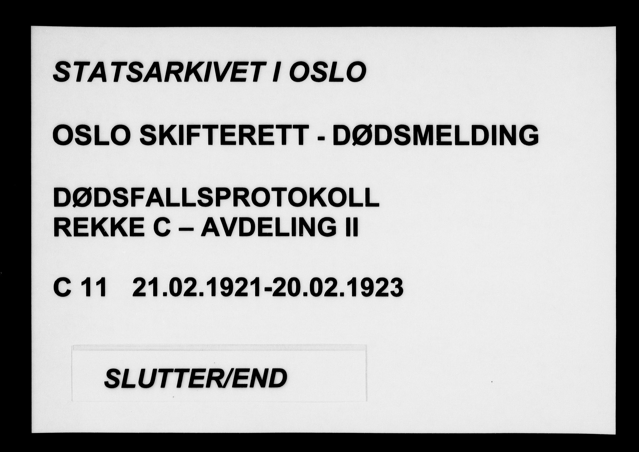 Oslo skifterett, AV/SAO-A-10383/G/Ga/Gac/L0011: Dødsfallsprotokoll, 1921-1923