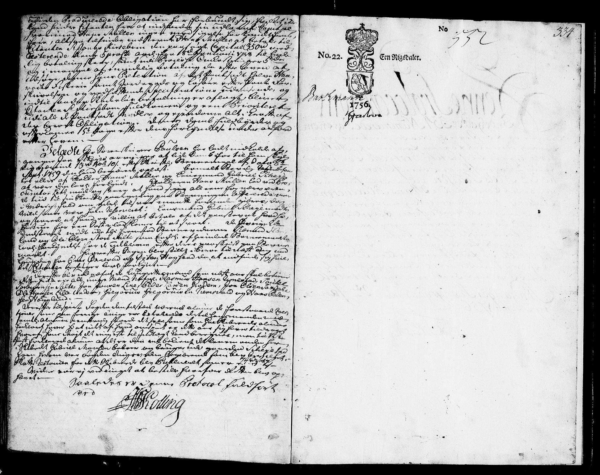 Jæren og Dalane sorenskriveri, AV/SAST-A-100306/3/30/30BA/L0085: TINGBOK, 1755-1759, p. 333b-334a