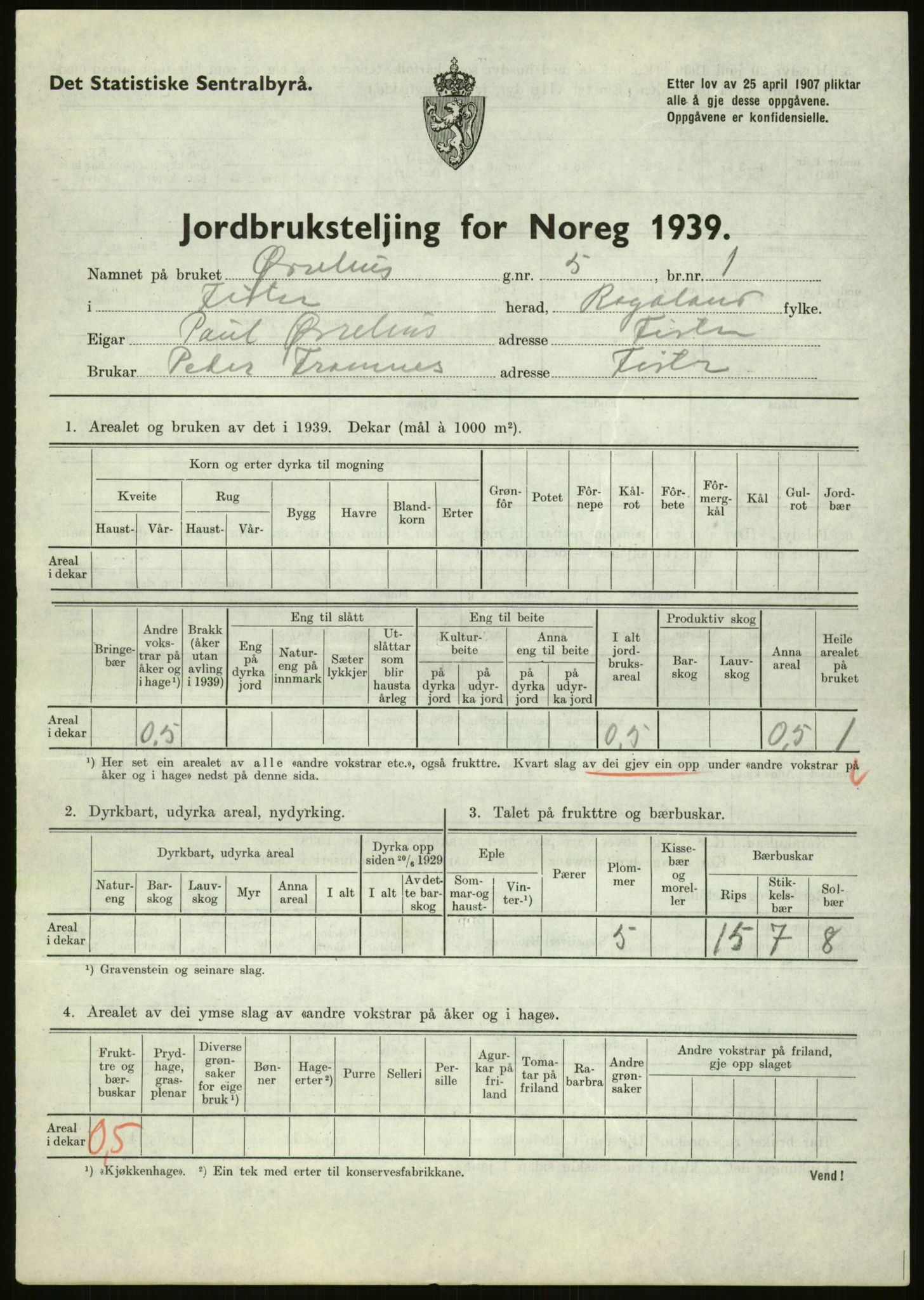 Statistisk sentralbyrå, Næringsøkonomiske emner, Jordbruk, skogbruk, jakt, fiske og fangst, AV/RA-S-2234/G/Gb/L0184: Rogaland: Årdal, Fister og Hjelmeland, 1939, p. 65