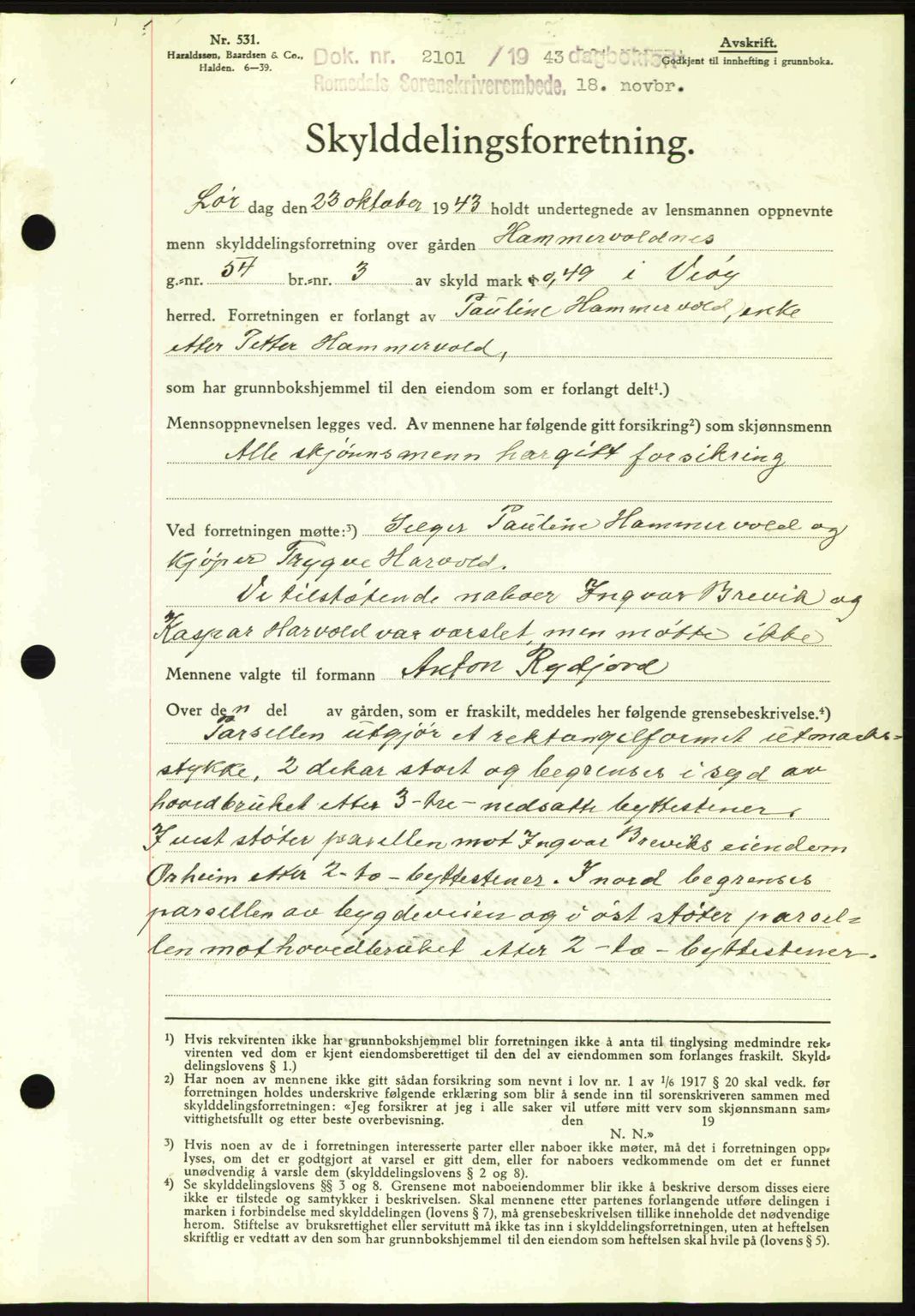 Romsdal sorenskriveri, AV/SAT-A-4149/1/2/2C: Mortgage book no. A15, 1943-1944, Diary no: : 2101/1943