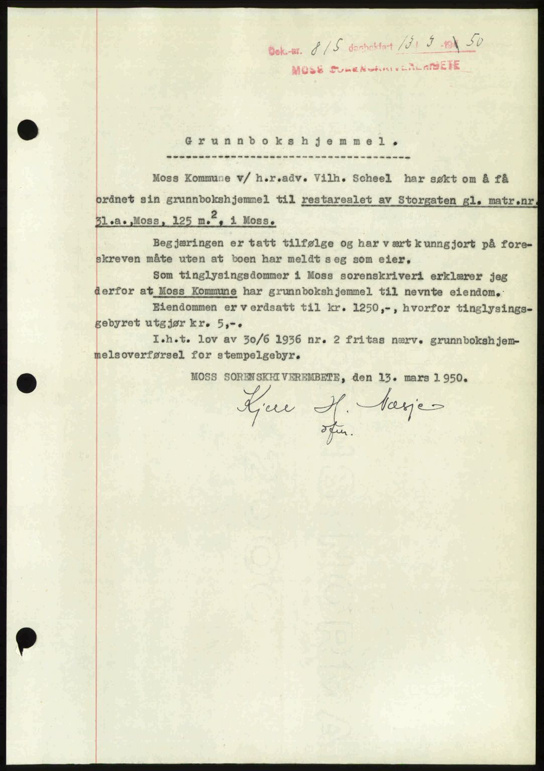 Moss sorenskriveri, SAO/A-10168: Mortgage book no. A25, 1950-1950, Diary no: : 815/1950