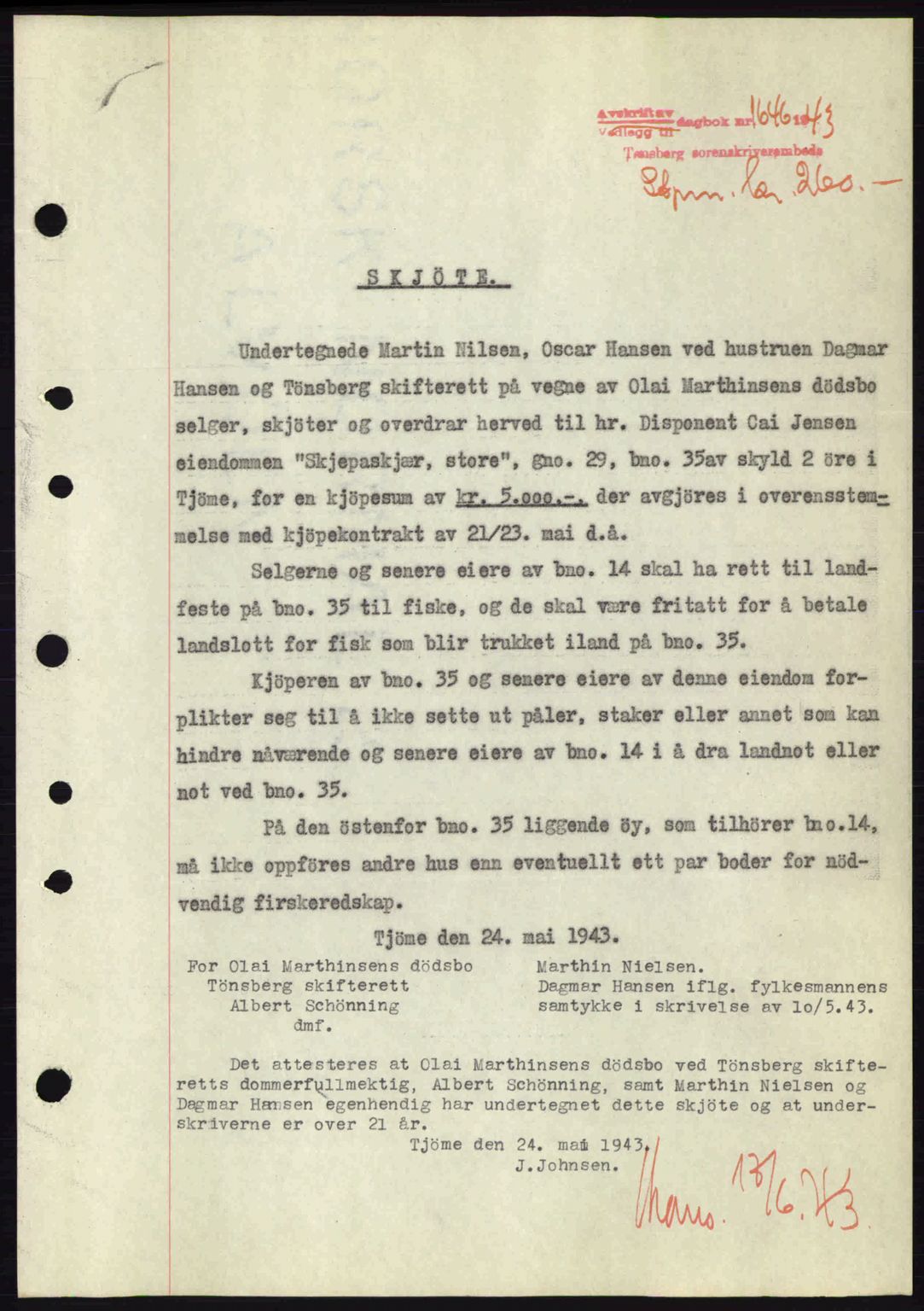 Tønsberg sorenskriveri, AV/SAKO-A-130/G/Ga/Gaa/L0013: Mortgage book no. A13, 1943-1943, Diary no: : 1646/1943