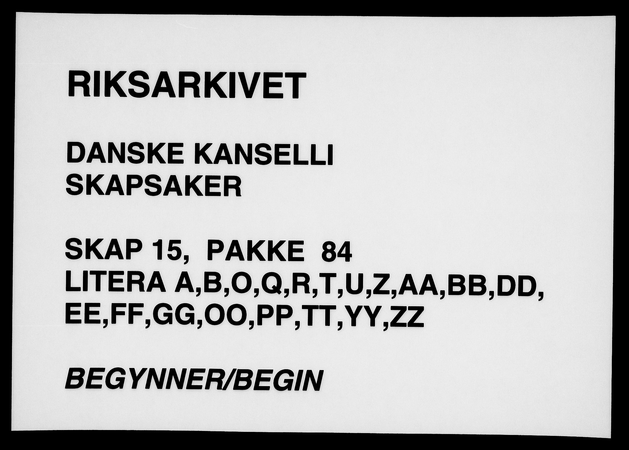 Danske Kanselli, Skapsaker, RA/EA-4061/F/L0076: Skap 15, pakke 82-84, 1589-1722, p. 133