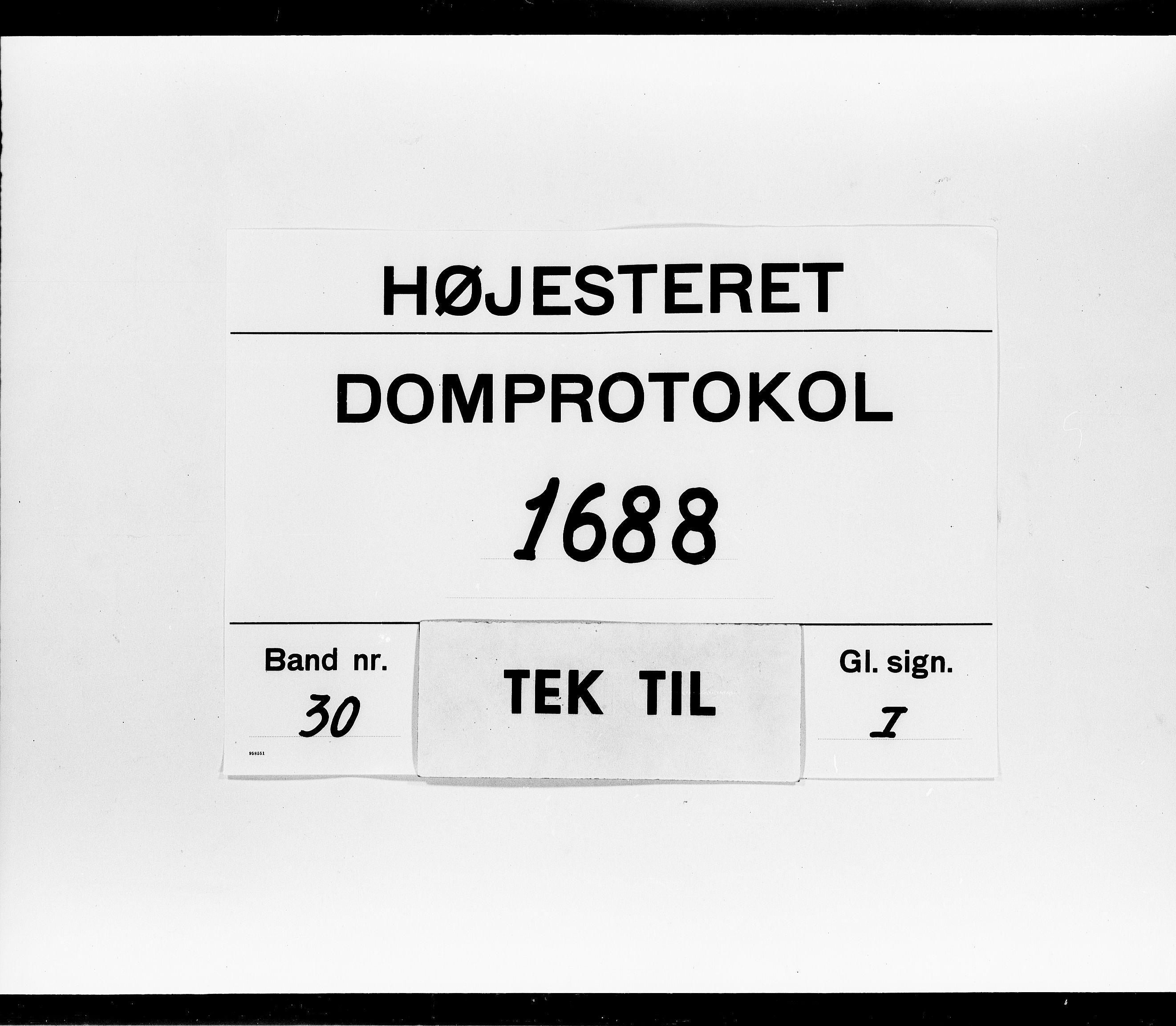 Højesteret, DRA/A-0009, 1688