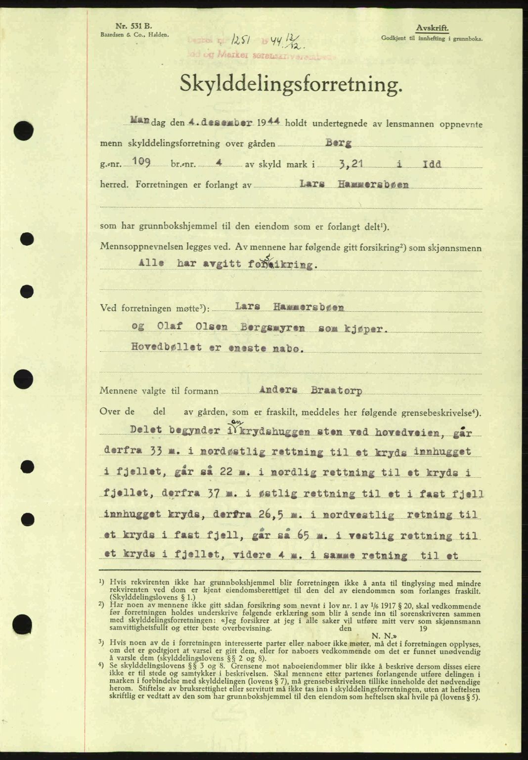 Idd og Marker sorenskriveri, AV/SAO-A-10283/G/Gb/Gbb/L0007: Mortgage book no. A7, 1944-1945, Diary no: : 1251/1944