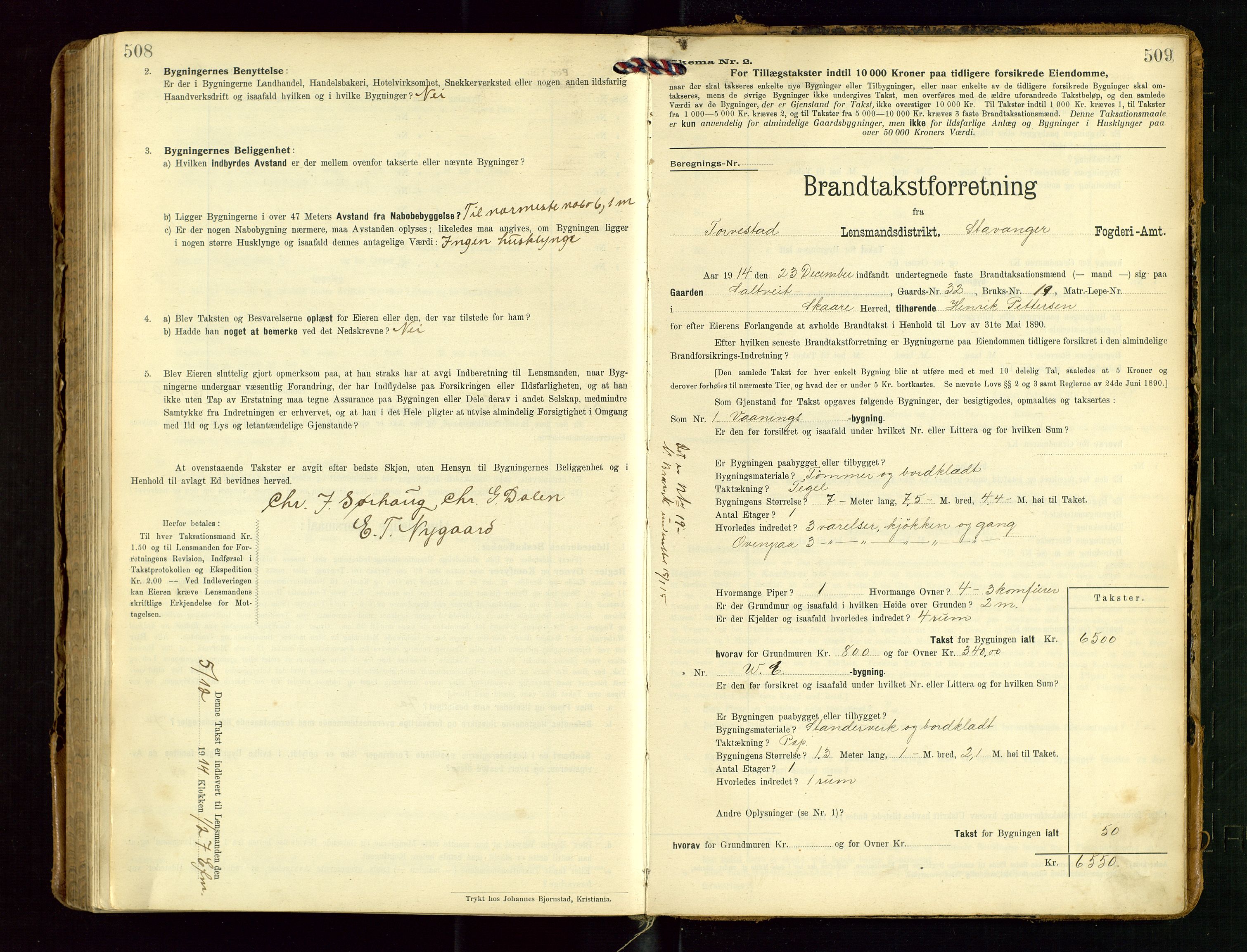 Torvestad lensmannskontor, SAST/A-100307/1/Gob/L0004: "Brandtaxationsprotokol for Torvestad Lensmannsdistrikt", 1909-1923, p. 508-509