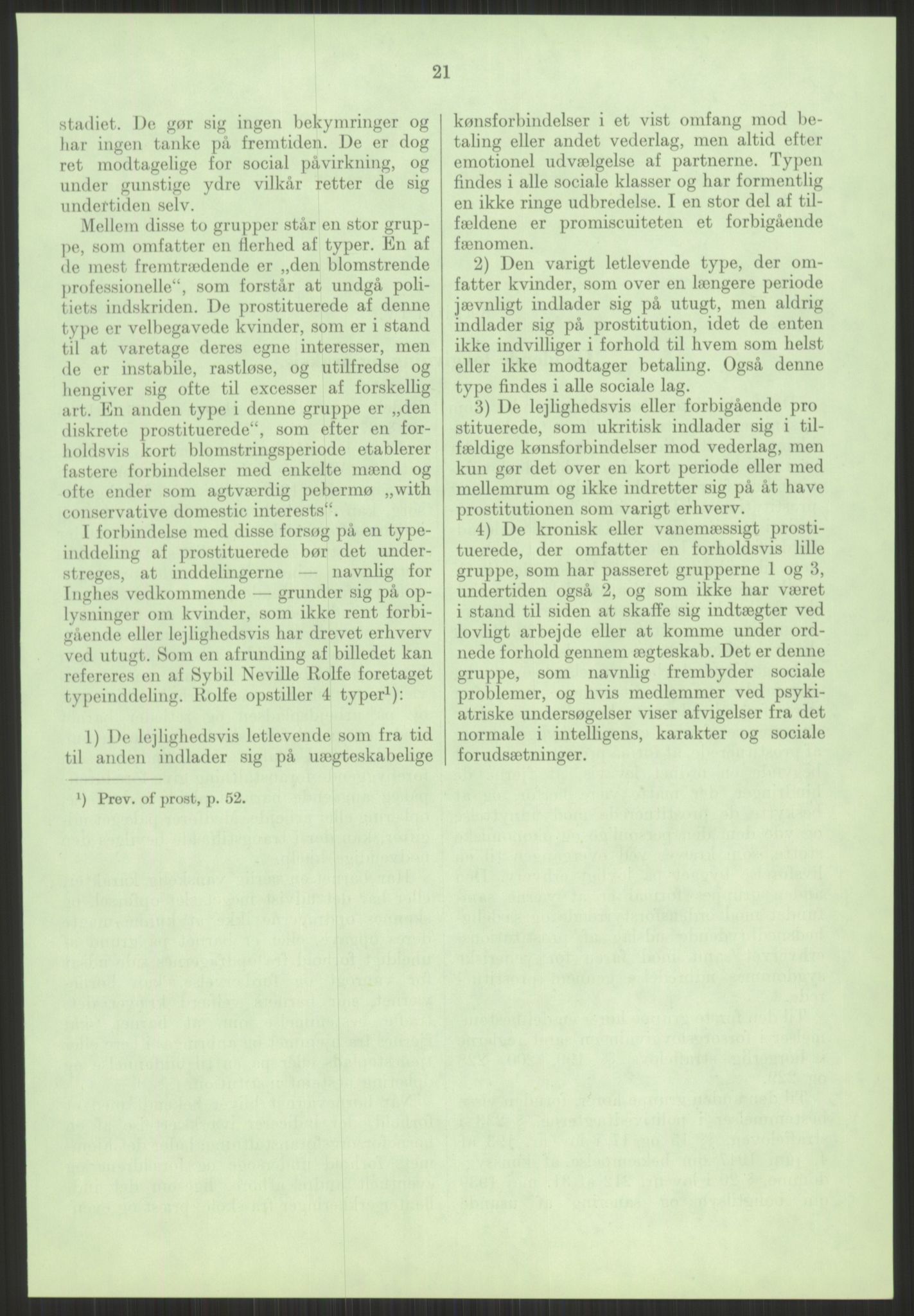 Justisdepartementet, Lovavdelingen, AV/RA-S-3212/D/De/L0029/0001: Straffeloven / Straffelovens revisjon: 5 - Ot. prp. nr.  41 - 1945: Homoseksualiet. 3 mapper, 1956-1970, p. 833