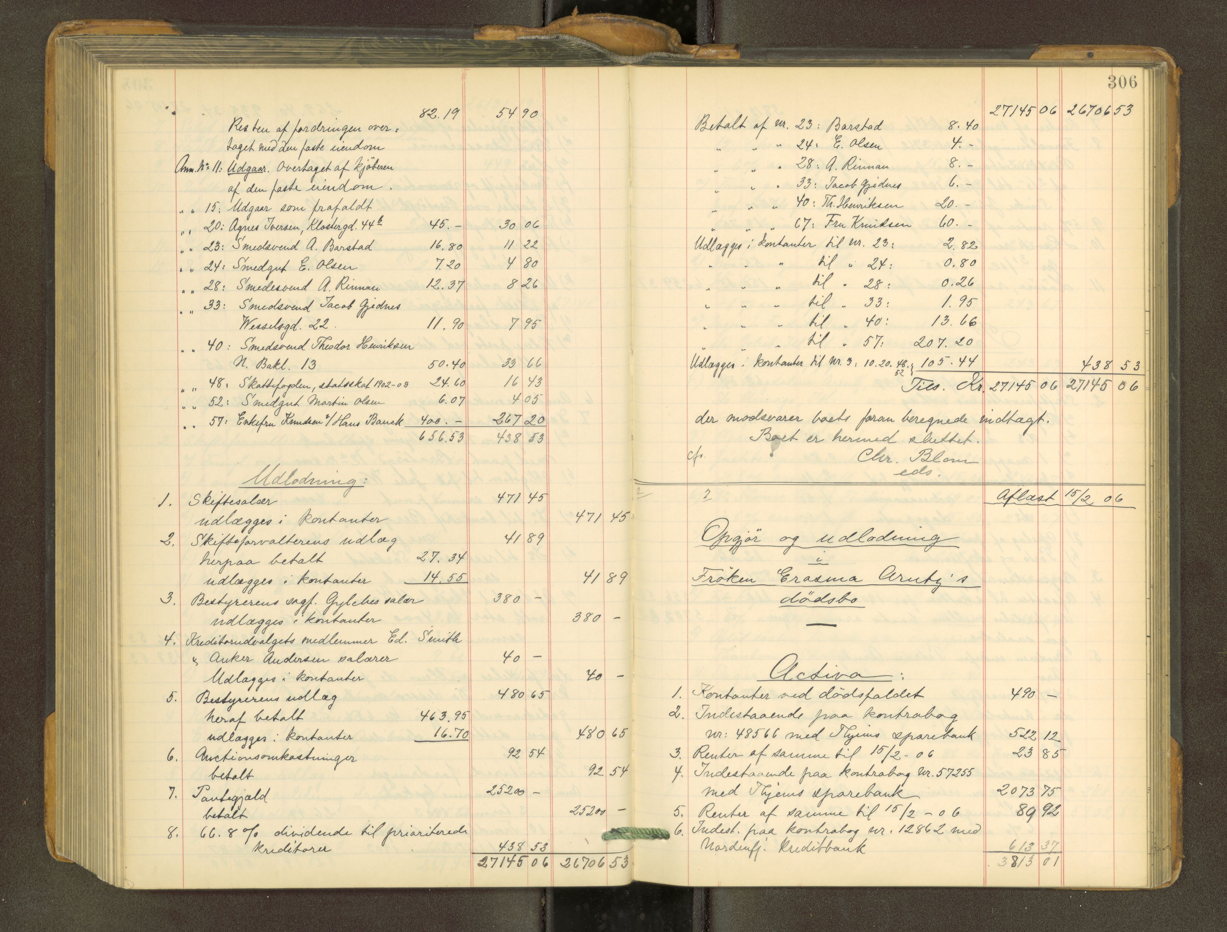 Trondheim byfogd, AV/SAT-A-0003/1/3/3A/L0038: Skifteutlodningsprotokoll - 4/8-23/1. U, 1903-1906, p. 306