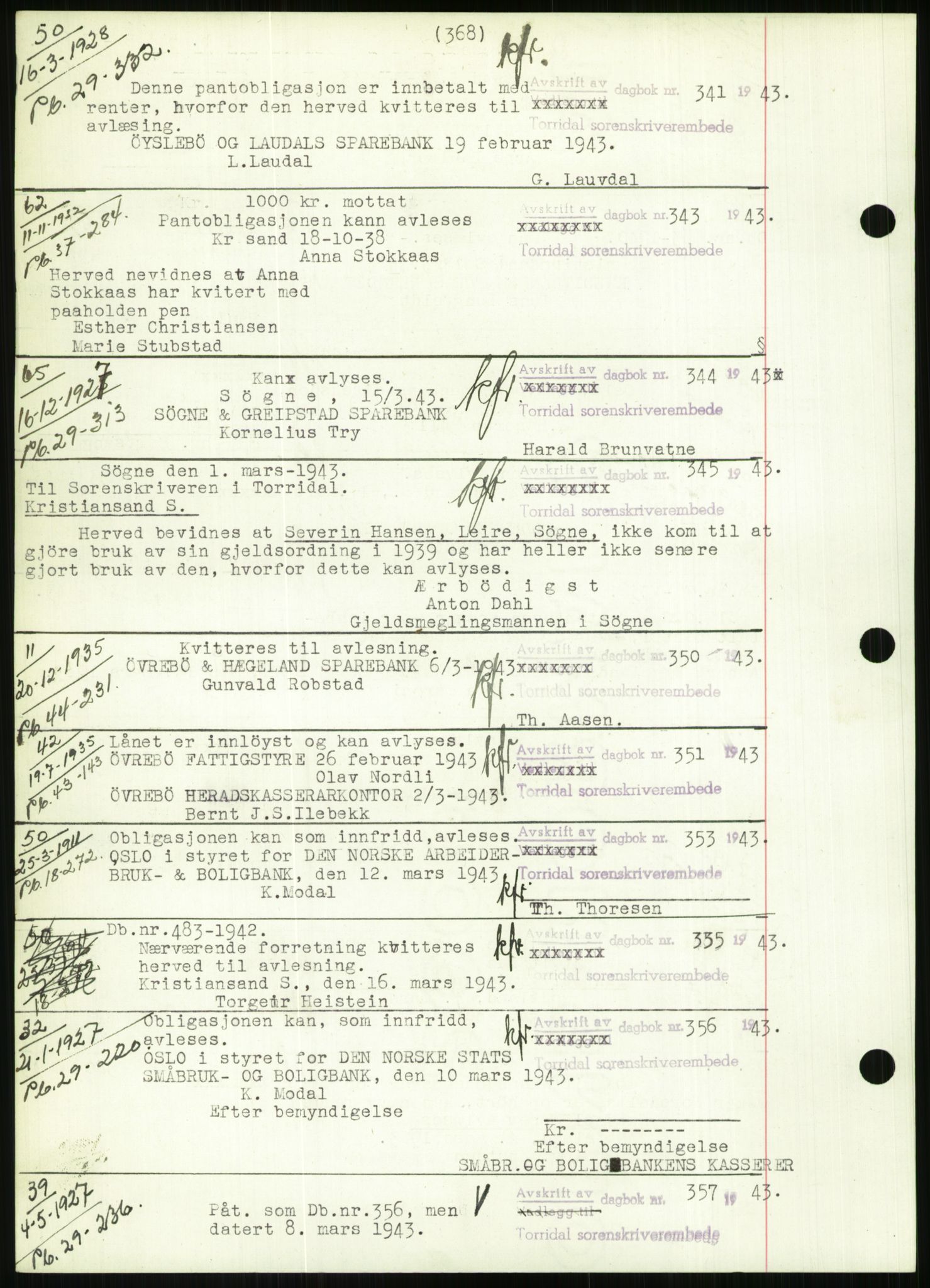 Torridal sorenskriveri, SAK/1221-0012/G/Gb/Gbb/L0009: Mortgage book no. 53b, 1942-1943, Diary no: : 326/1943