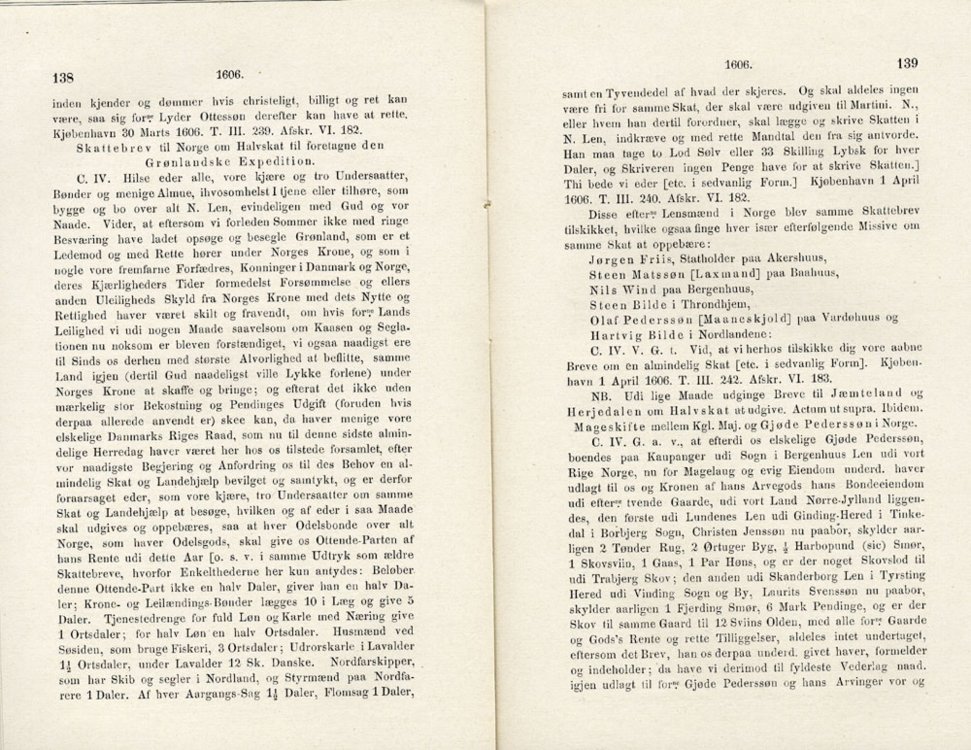 Publikasjoner utgitt av Det Norske Historiske Kildeskriftfond, PUBL/-/-/-: Norske Rigs-Registranter, bind 4, 1603-1618, p. 138-139