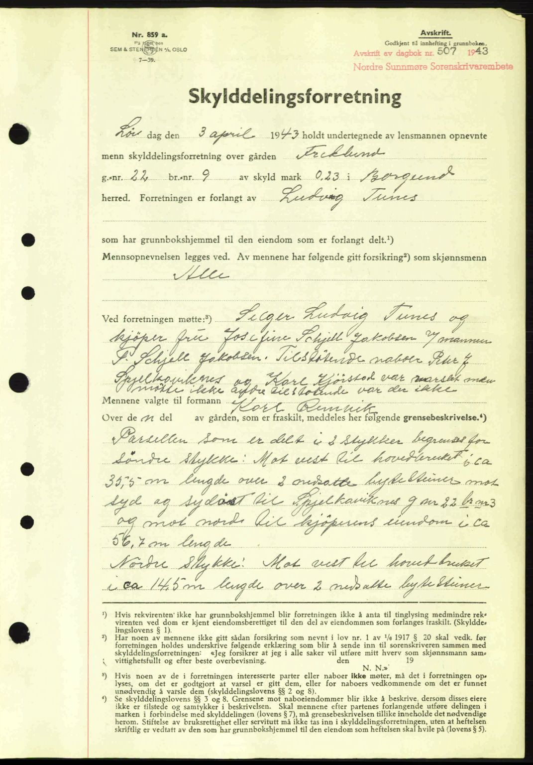 Nordre Sunnmøre sorenskriveri, AV/SAT-A-0006/1/2/2C/2Ca: Mortgage book no. A15, 1942-1943, Diary no: : 507/1943