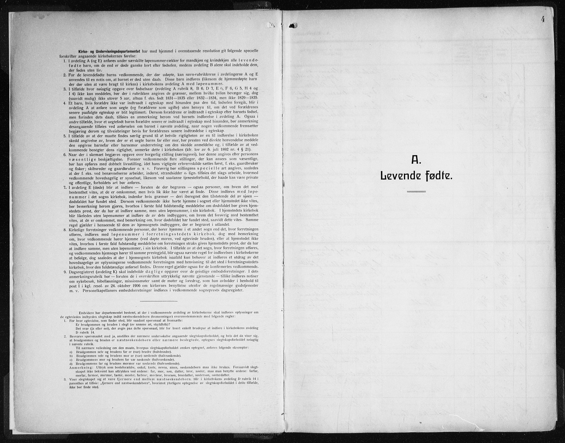 Johanneskirken sokneprestembete, AV/SAB-A-76001/H/Haa: Parish register (official) no. A 3, 1913-1934, p. 4