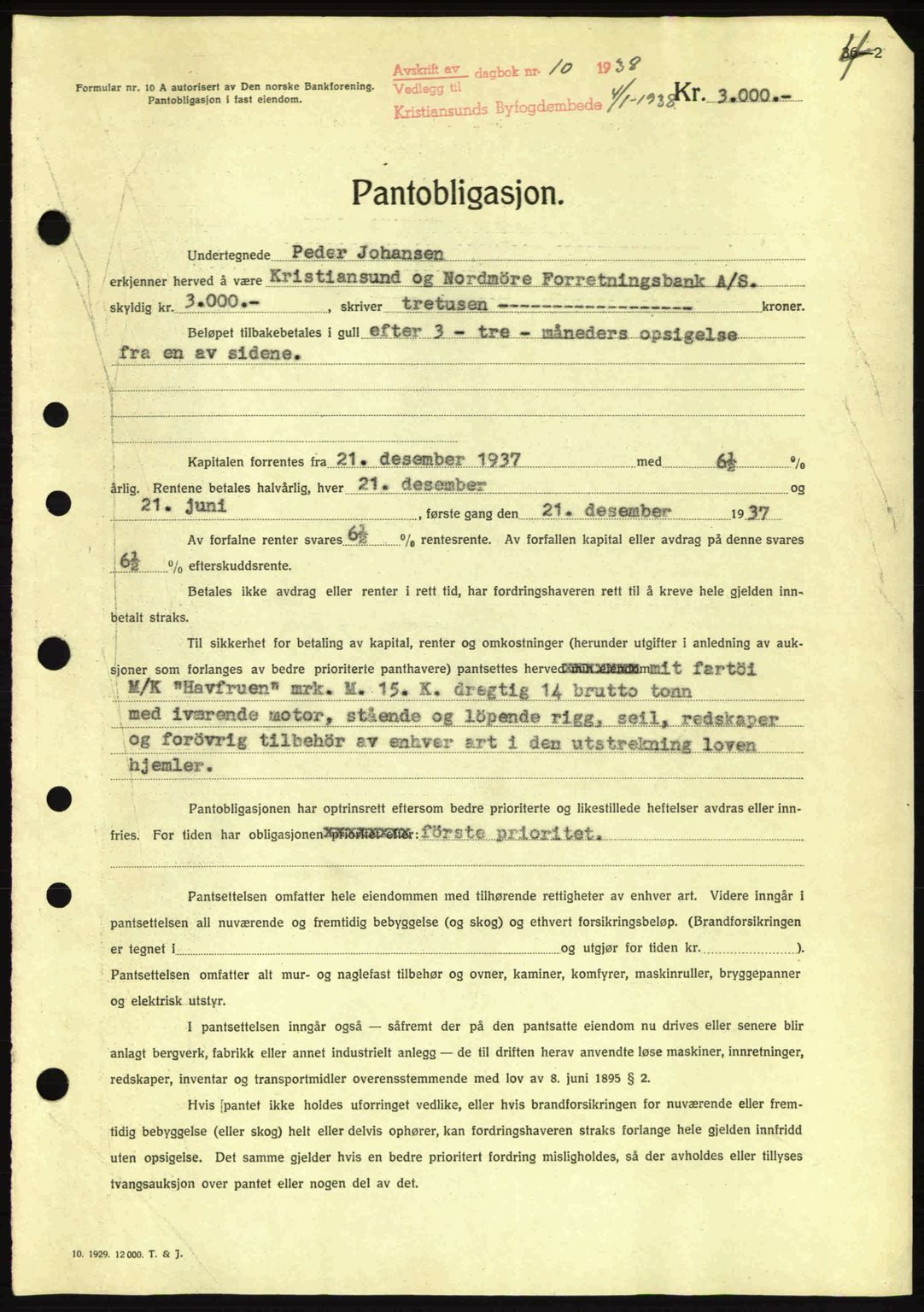 Kristiansund byfogd, SAT/A-4587/A/27: Mortgage book no. 31, 1938-1939, Diary no: : 10/1938