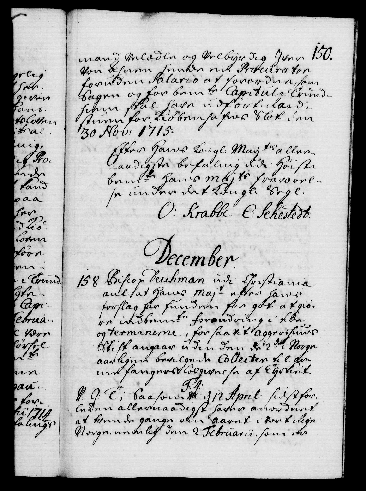 Danske Kanselli 1572-1799, AV/RA-EA-3023/F/Fc/Fca/Fcab/L0020: Norske tegnelser, 1715-1718, p. 150a