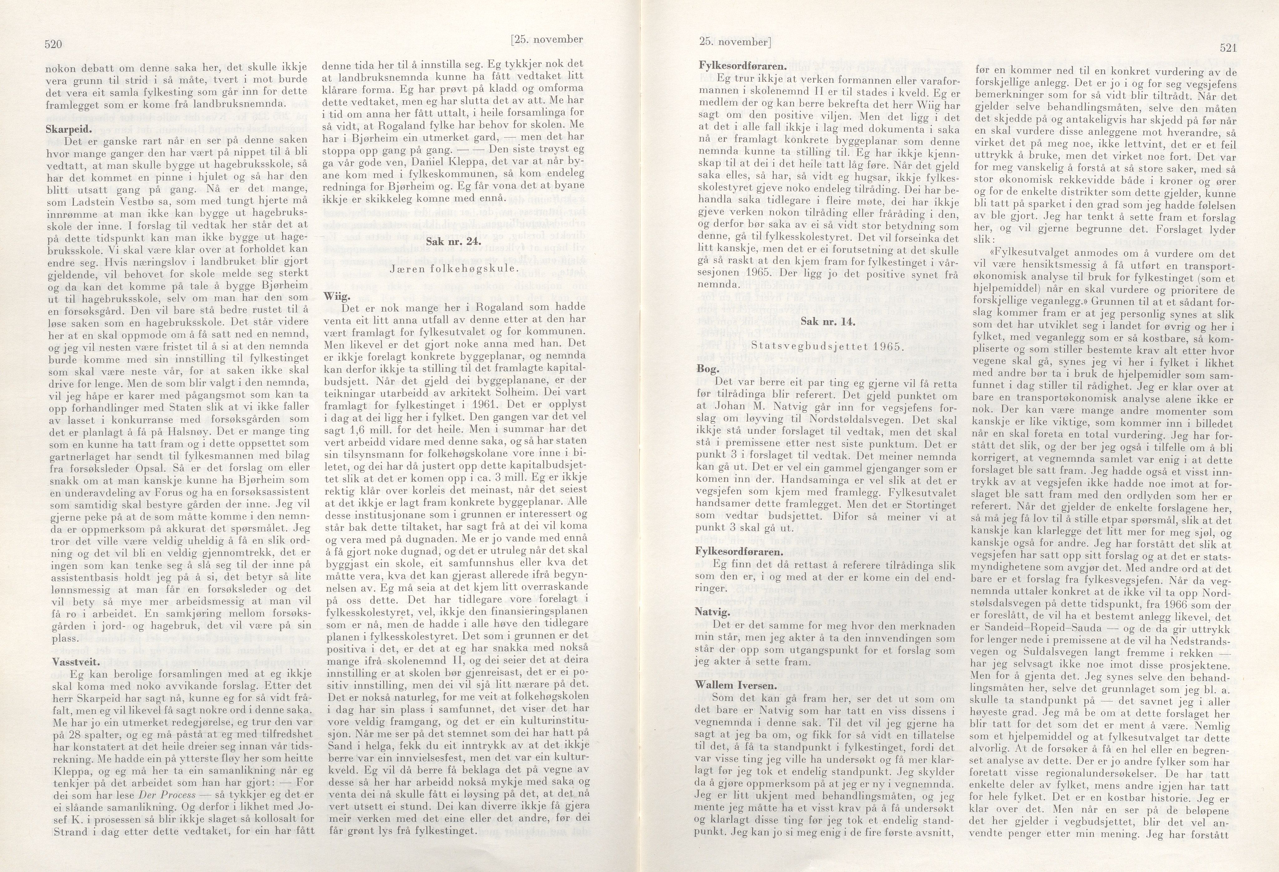 Rogaland fylkeskommune - Fylkesrådmannen , IKAR/A-900/A/Aa/Aaa/L0084: Møtebok , 1964, p. 520-521