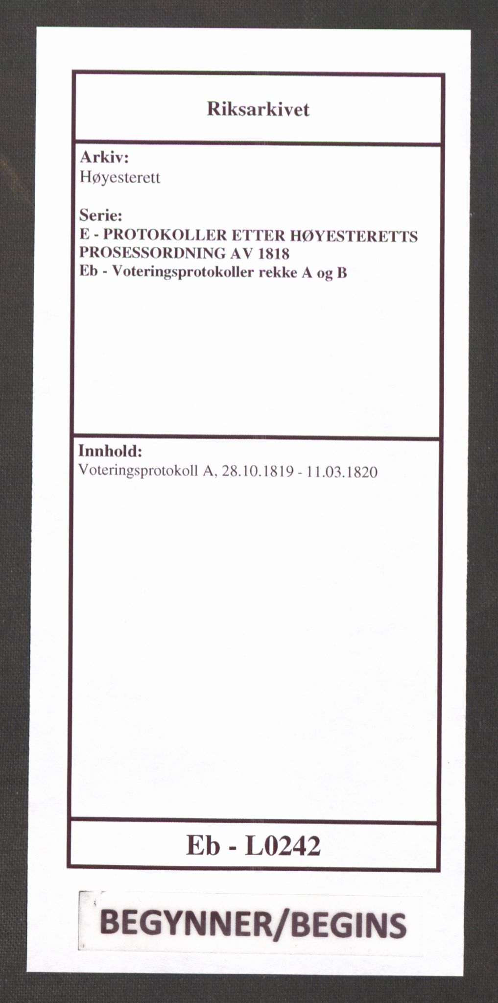 Høyesterett, AV/RA-S-1002/E/Eb/Ebb/L0005/0002: Voteringsprotokoller / Voteringsprotokoll, 1819-1820