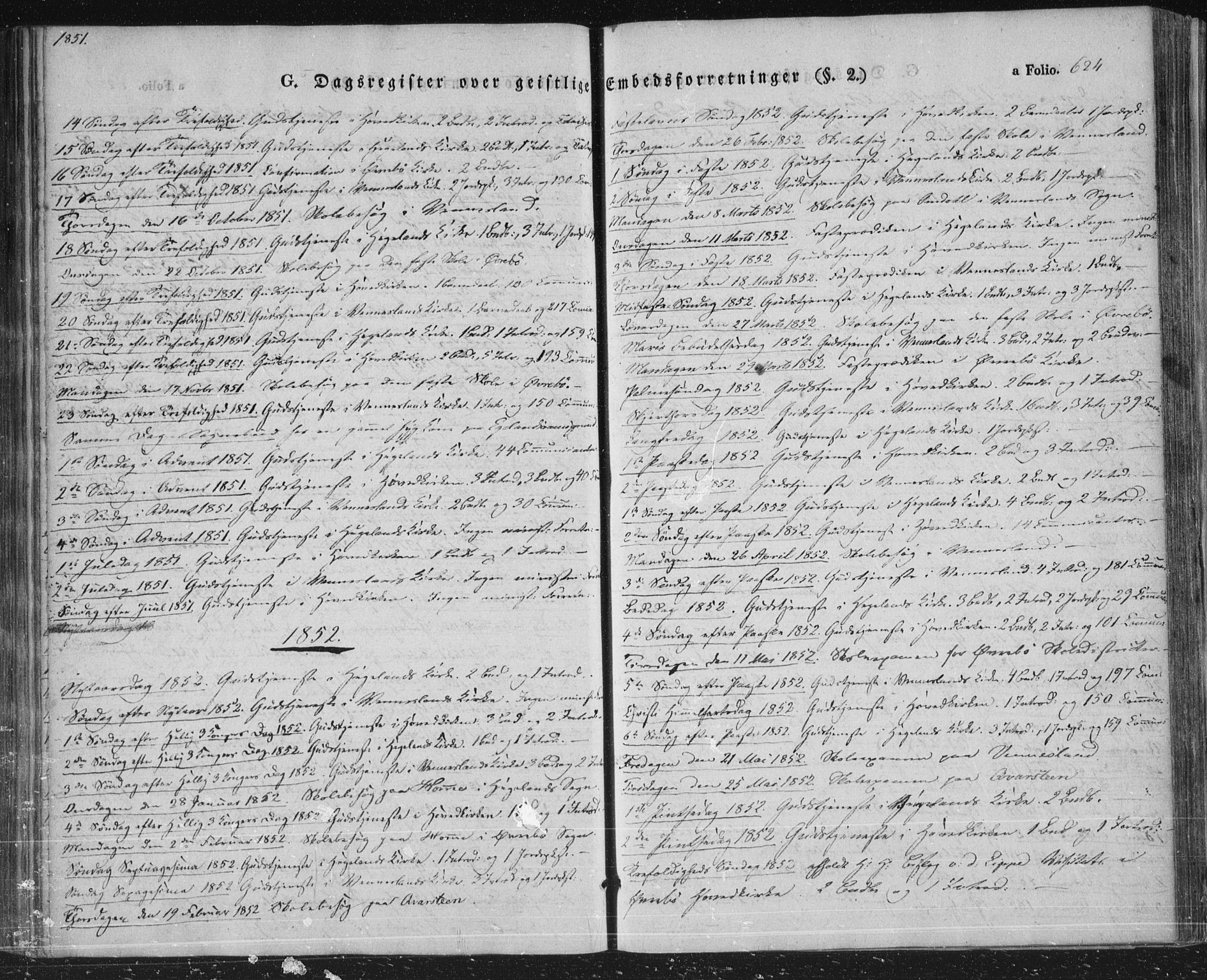 Vennesla sokneprestkontor, AV/SAK-1111-0045/Fa/Fac/L0004: Parish register (official) no. A 4, 1834-1855, p. 624